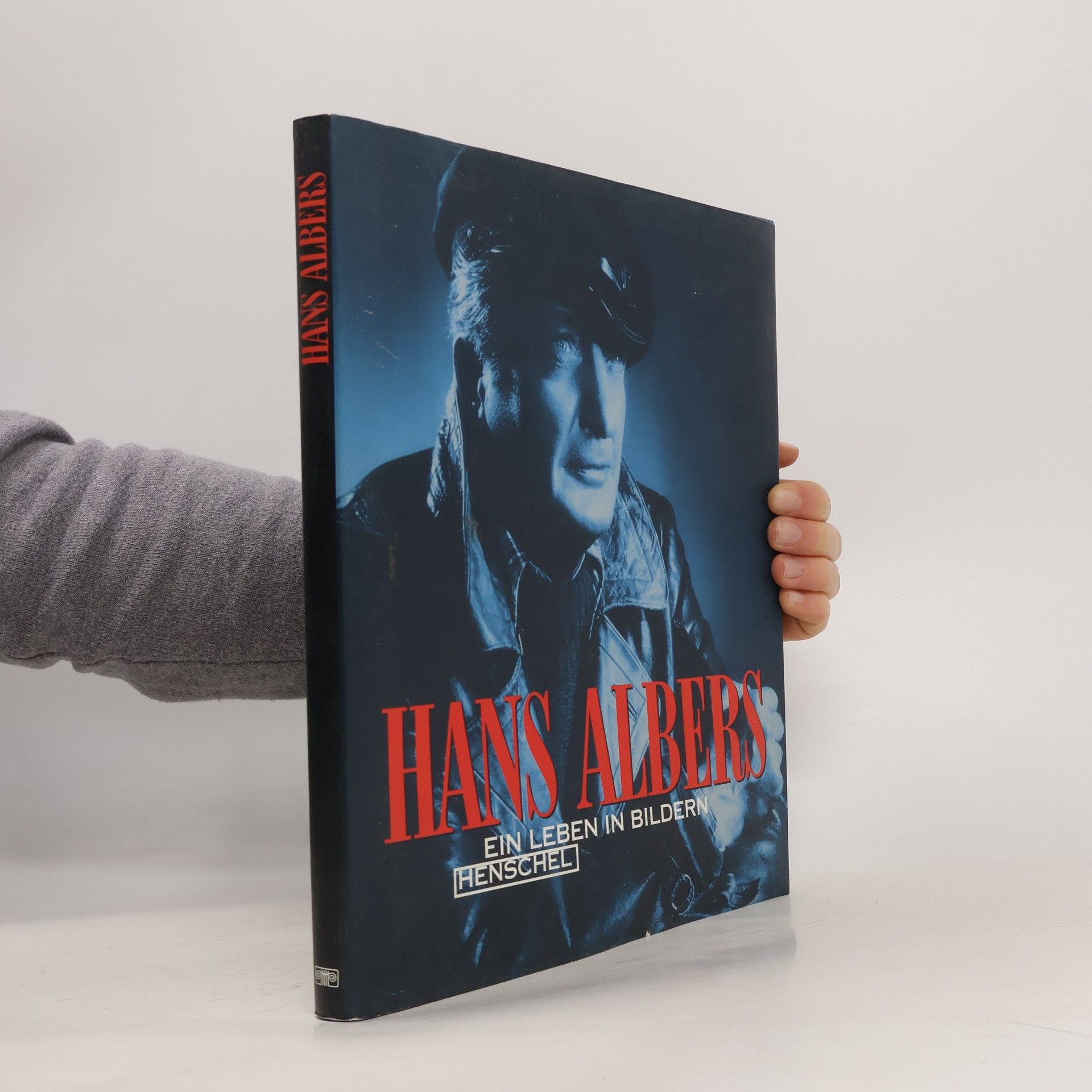 Bärbel Dalichow Hans Albers - ein Leben in Bildern