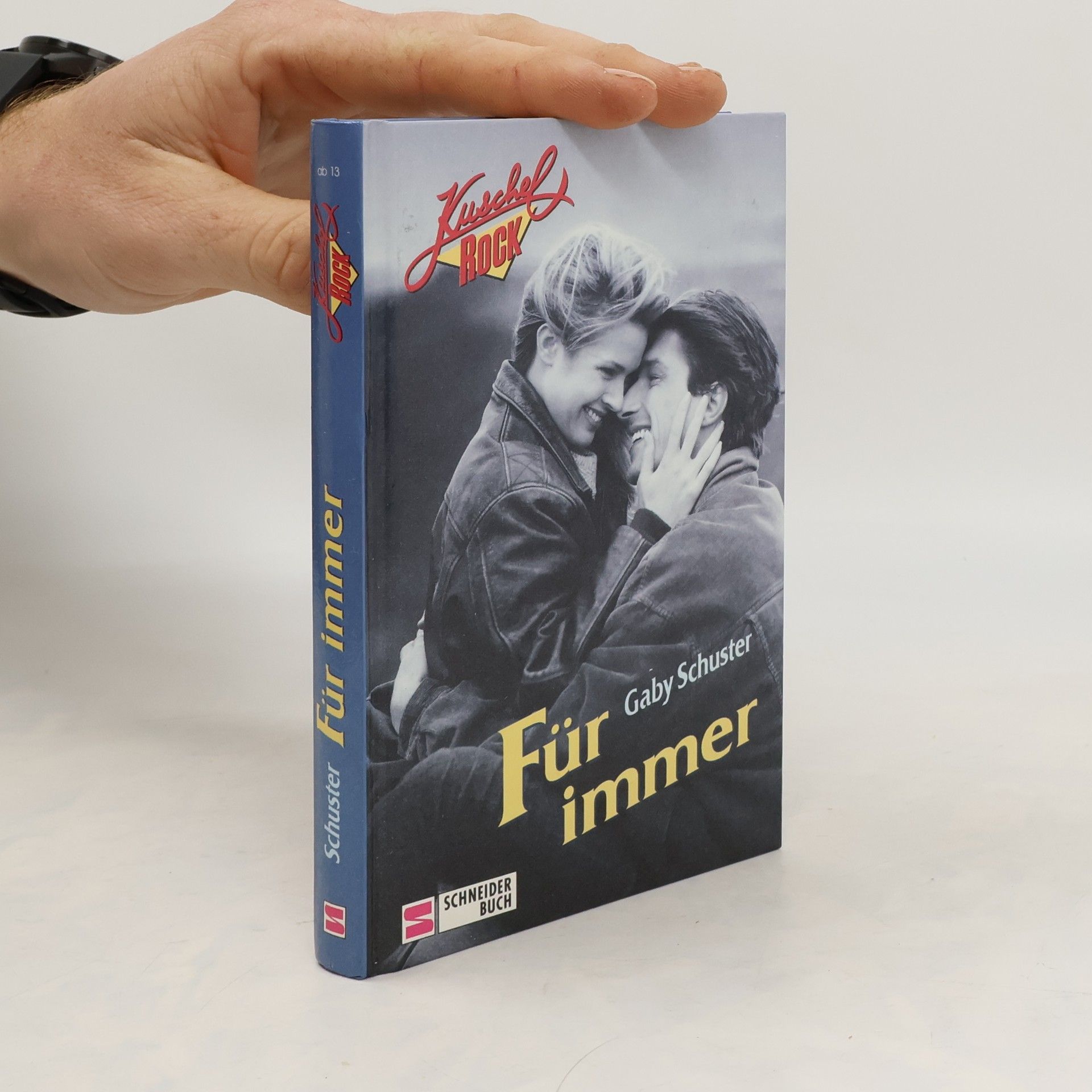 Gaby Schuster Für immer