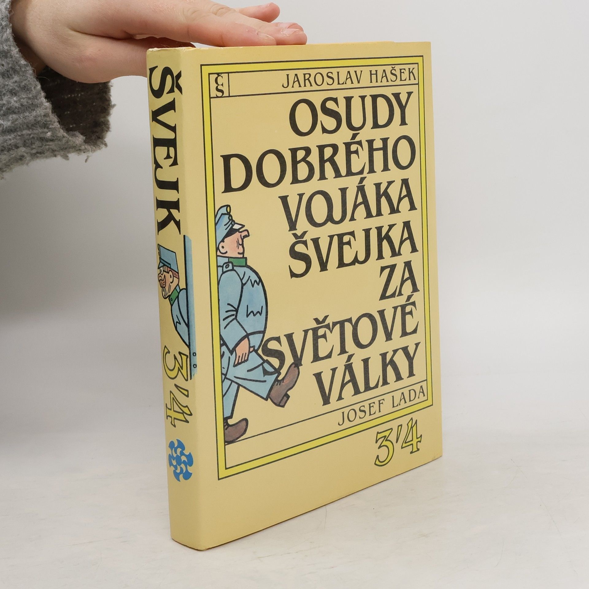 Jaroslav Hašek Osudy dobrého vojáka Švejka za světové války 3/4