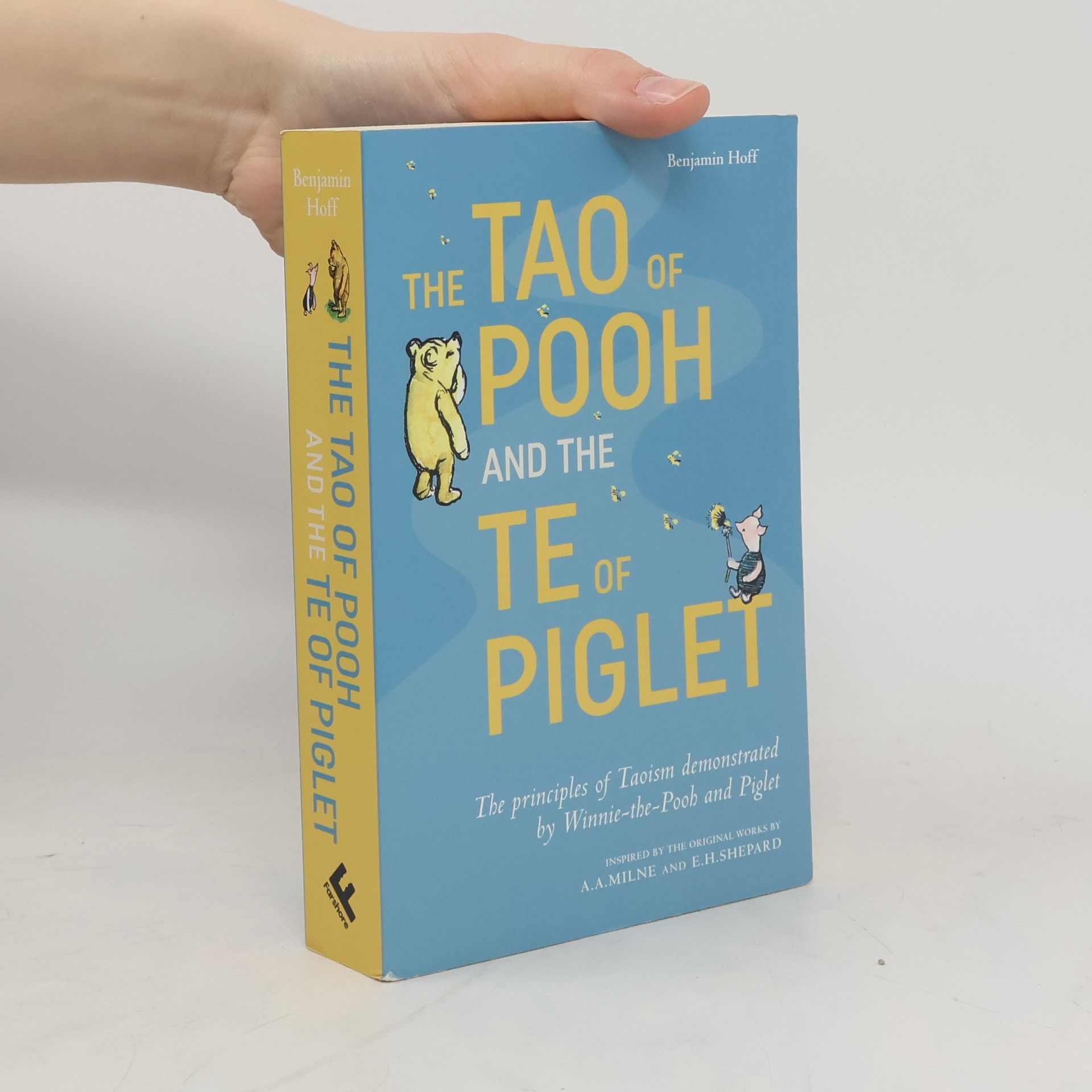 Benjamin Hoff The Tao of Pooh and the Te of Piglet
