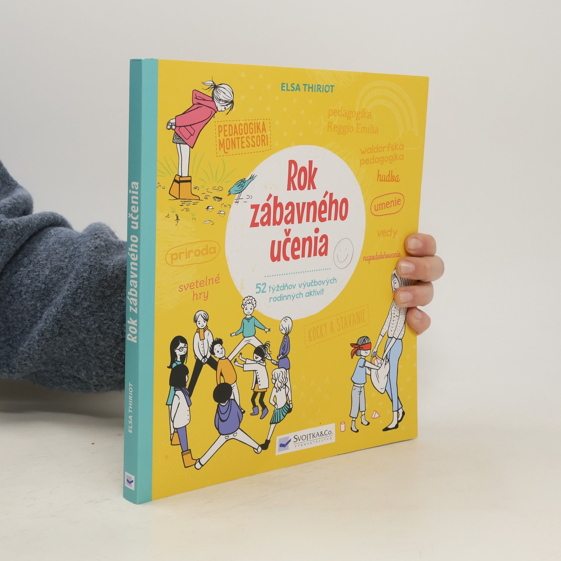 Elsa Thiriot Rok zábavného učenia