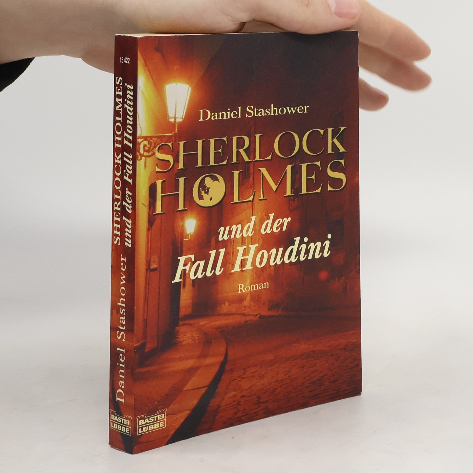 Daniel Stashower Sherlock Holmes und der Fall Houdini