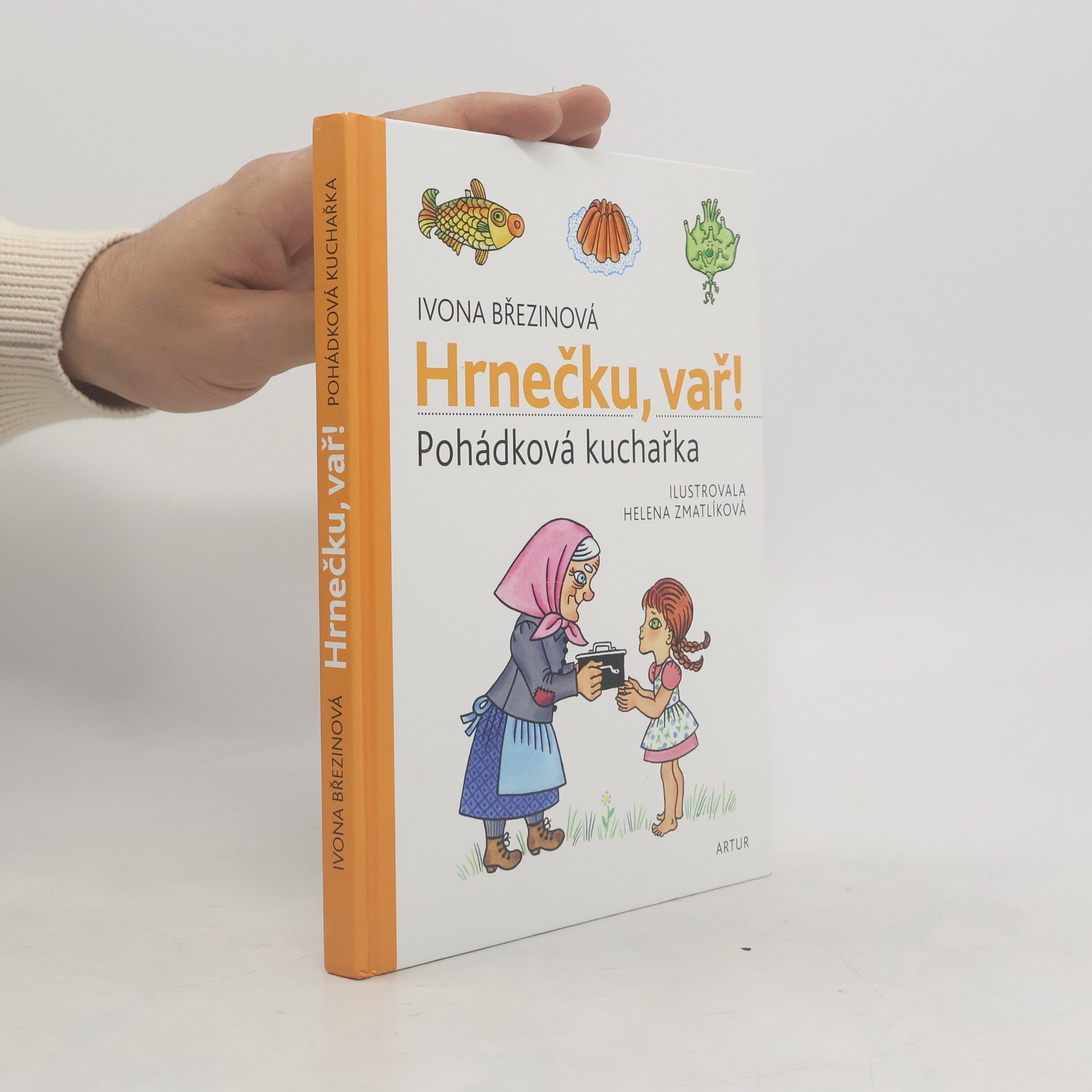 Ivona Březinová Hrnečku, vař!