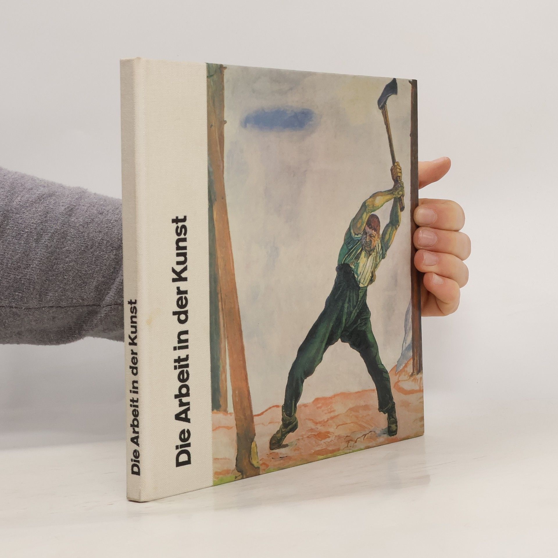 Collectif d'auteurs Die Arbeit in der Kunst