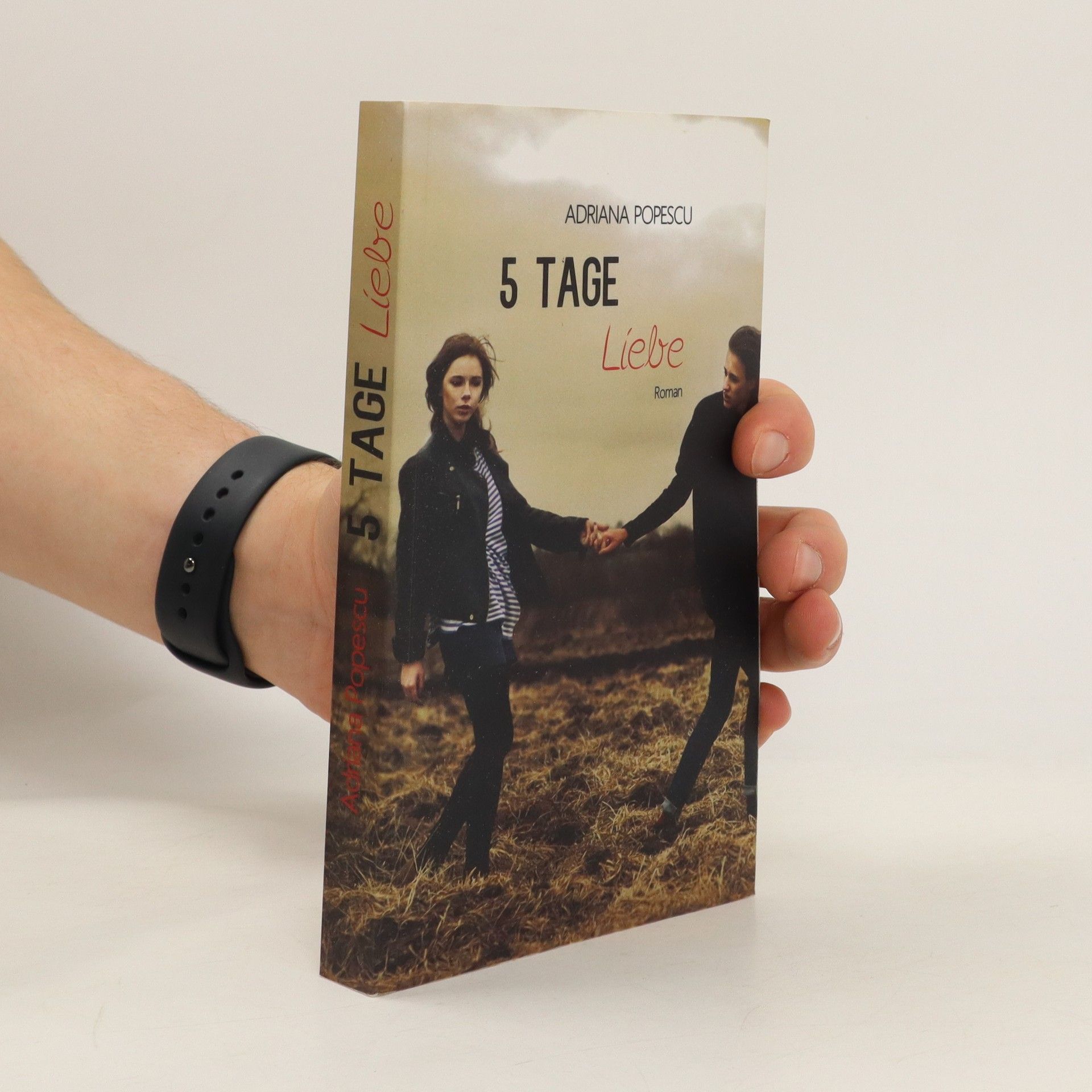 Adriana Popescu 5 Tage Liebe