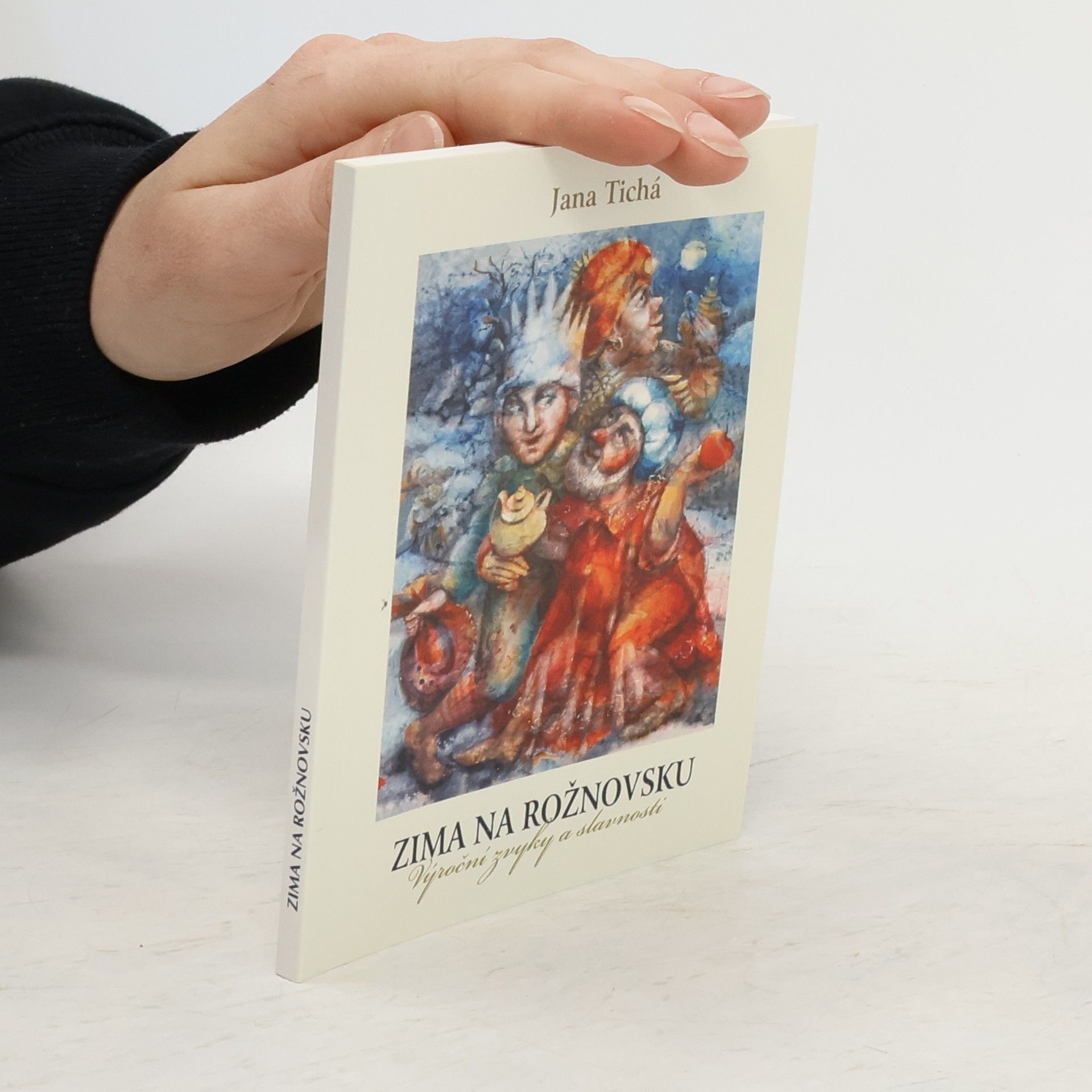 Jana Tichá Zima na Rožnovsku