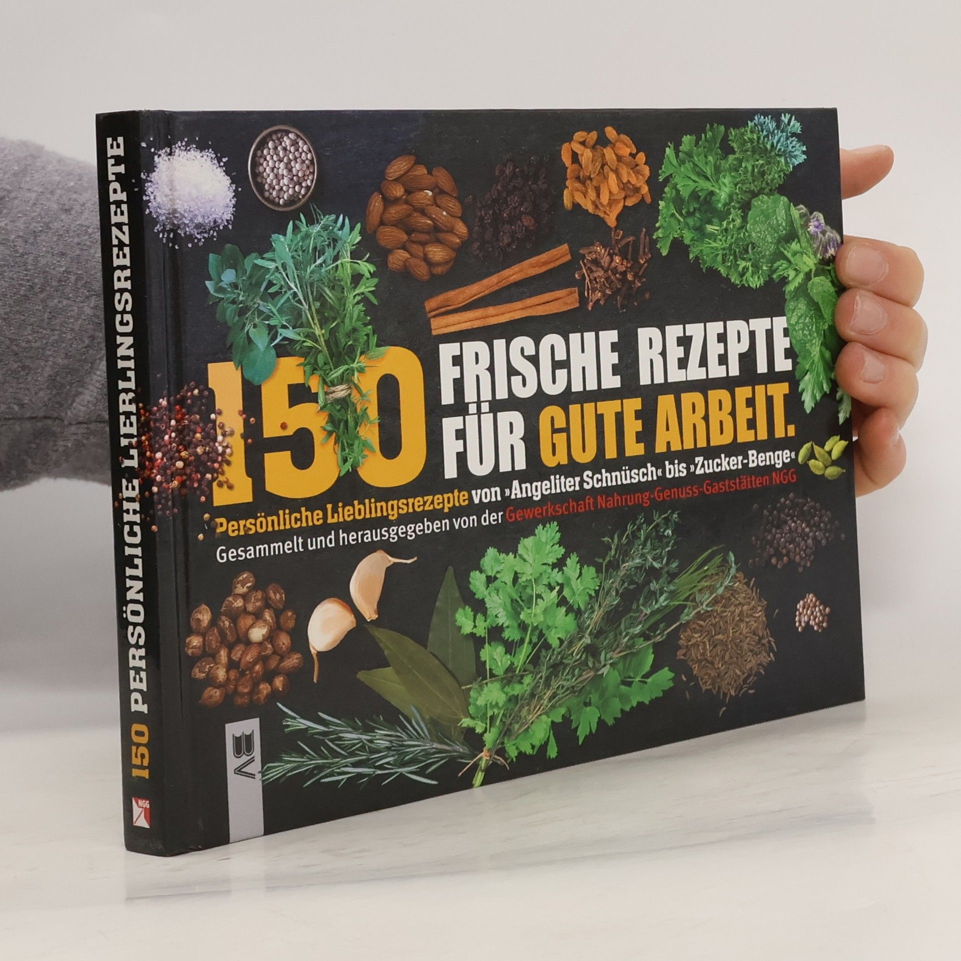 Collectif d'auteurs 150 Frische Rezepte für gute Arbeit