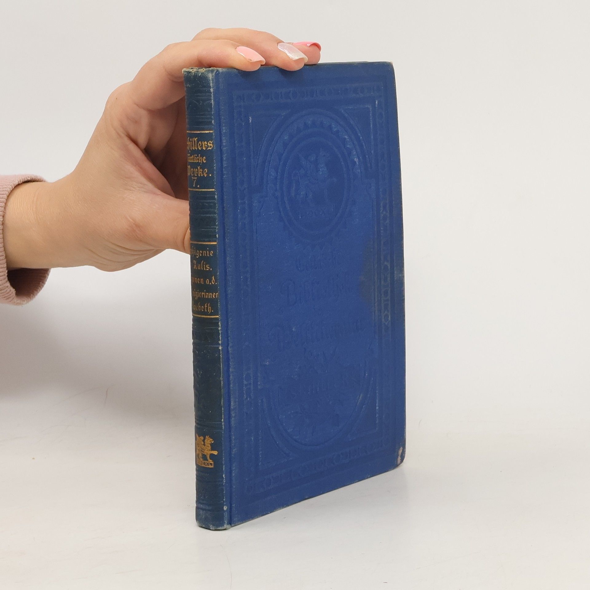 Friedrich Schiller Schillers sämtliche Werke 7