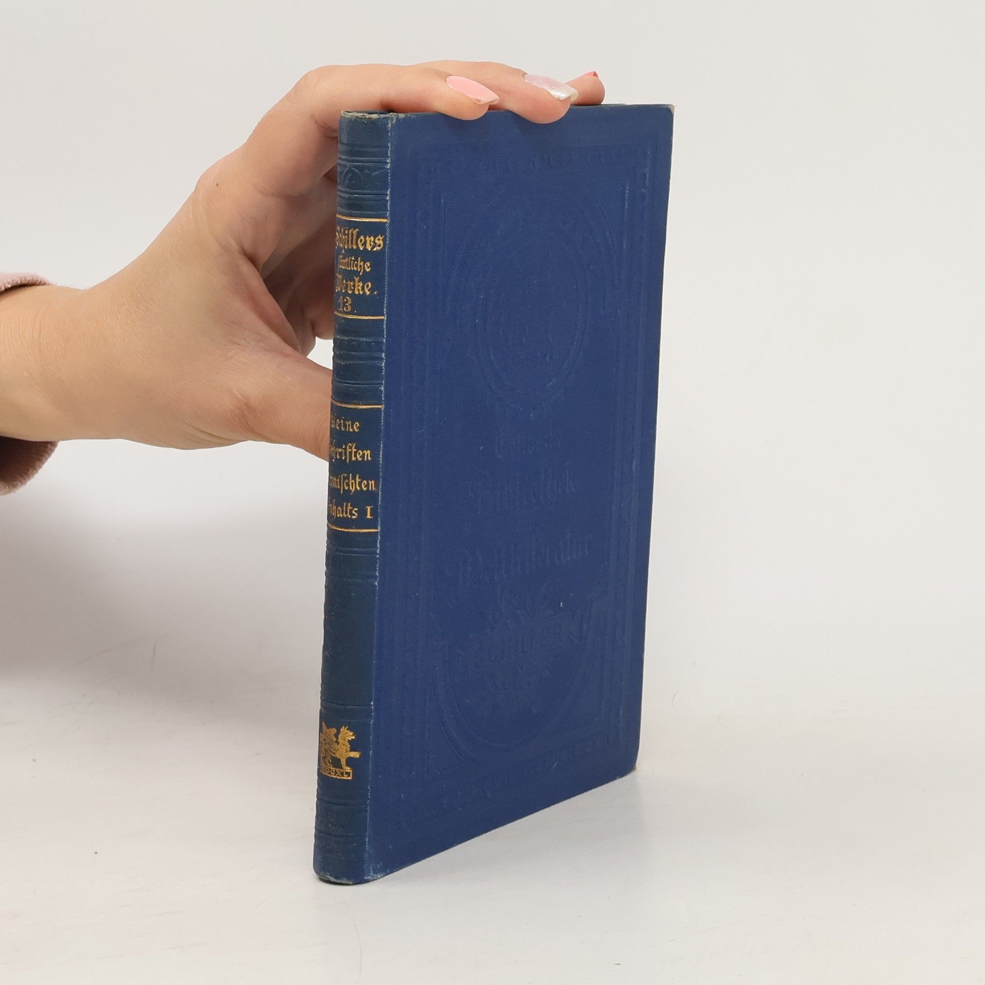 Friedrich Schiller Schillers sämtliche Werke 13