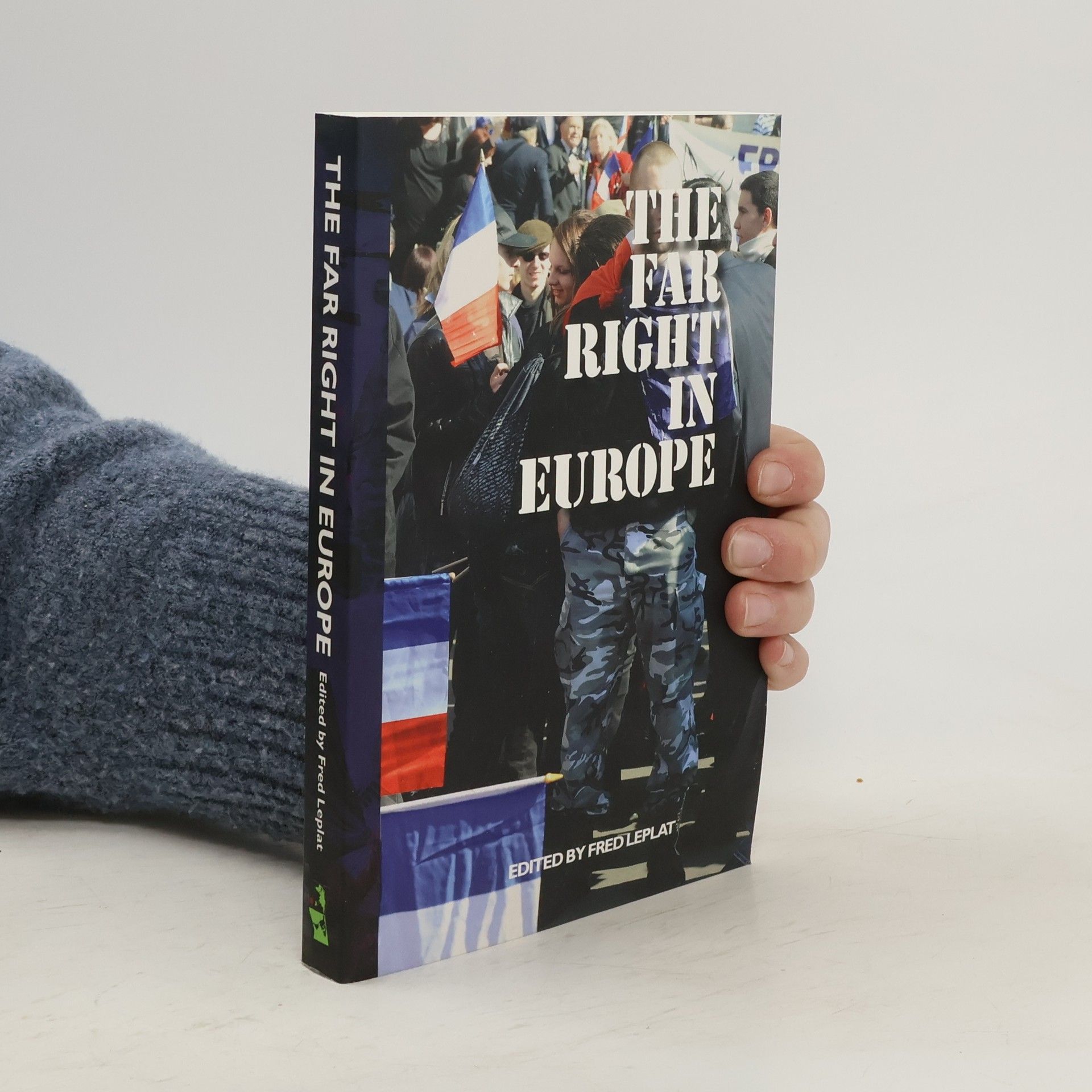 Collectif d'auteurs The Far Right in Europe