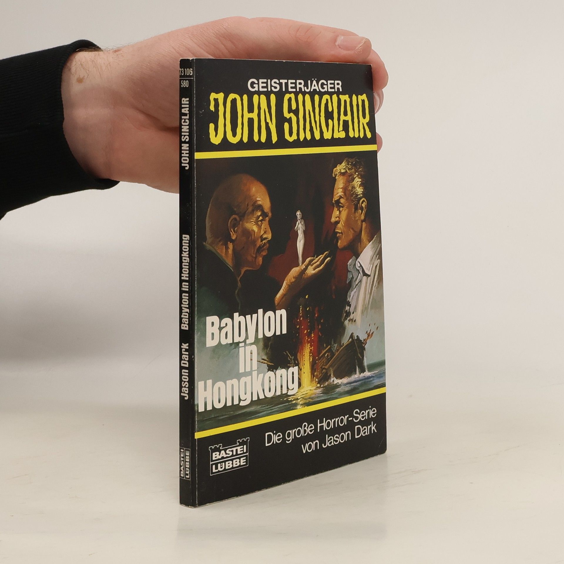 Jason Dark Geisterjäger John Sinclair, Babylon in Hongkong. Horror-Roman