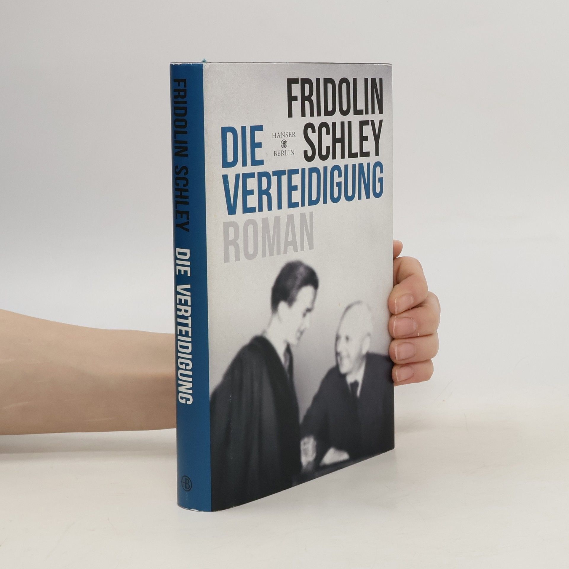 Fridolin Schley Die Verteidigung