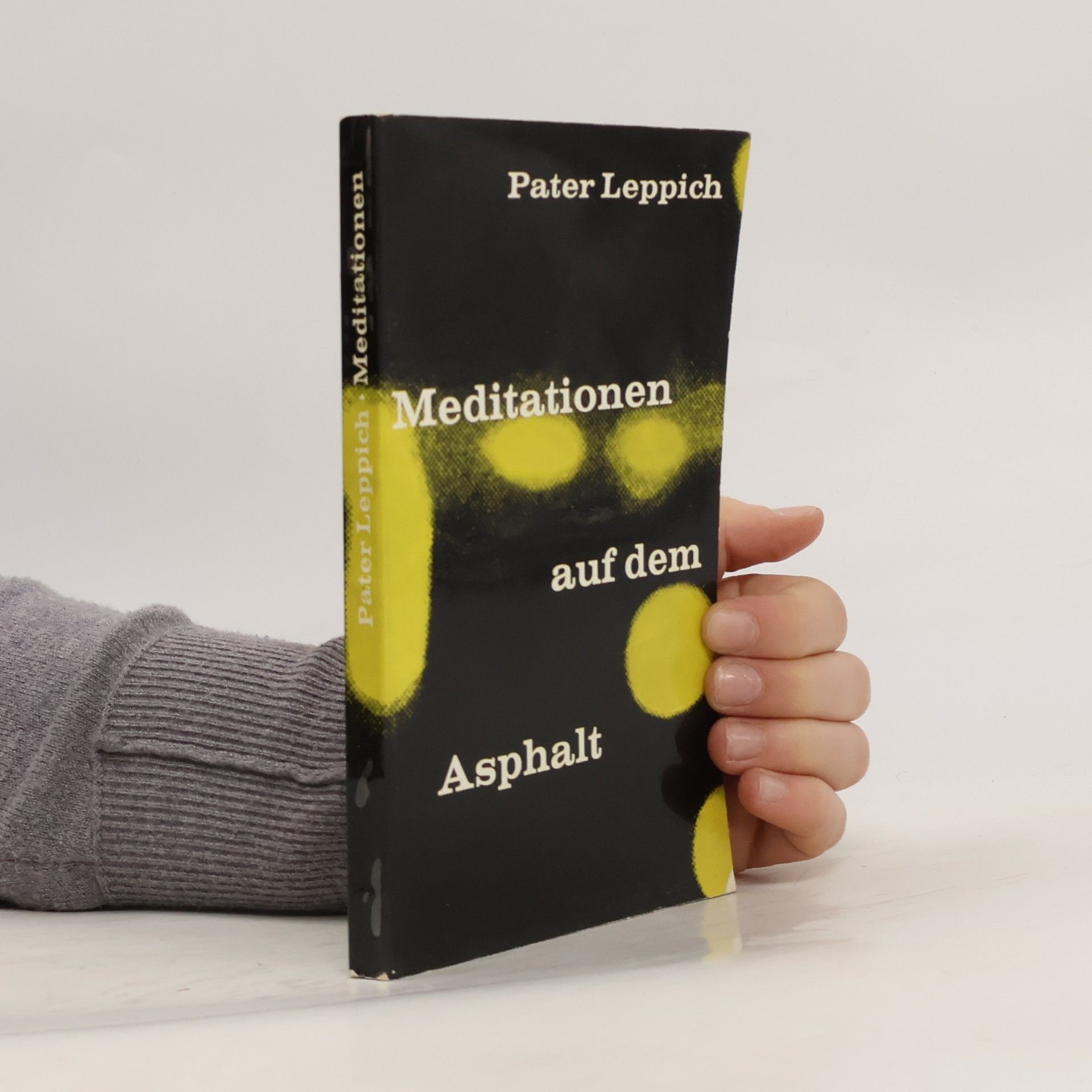 Pater Leppich Meditationen auf dem Asphalt