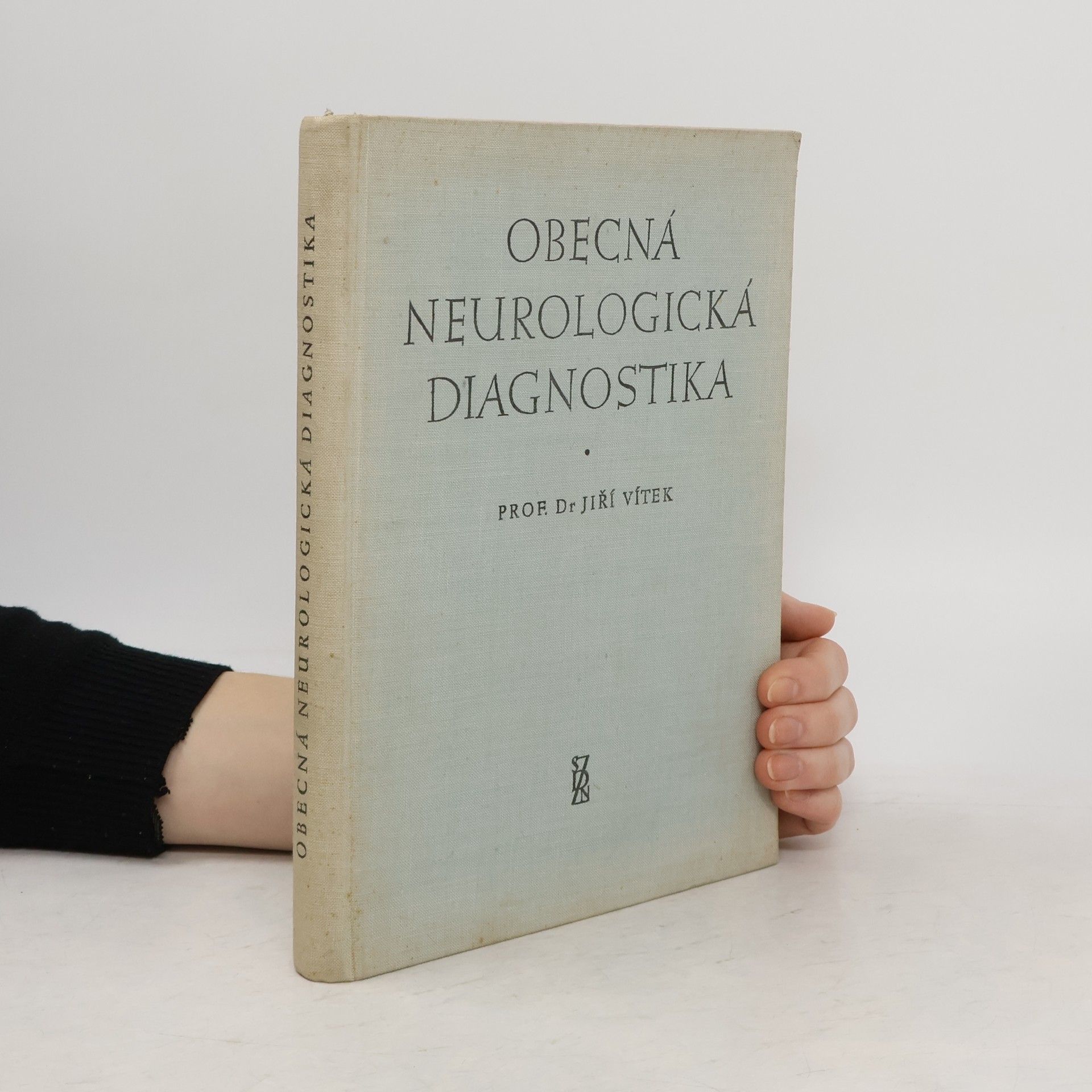 Jiří Vítek Obecná neurologická diagnostika