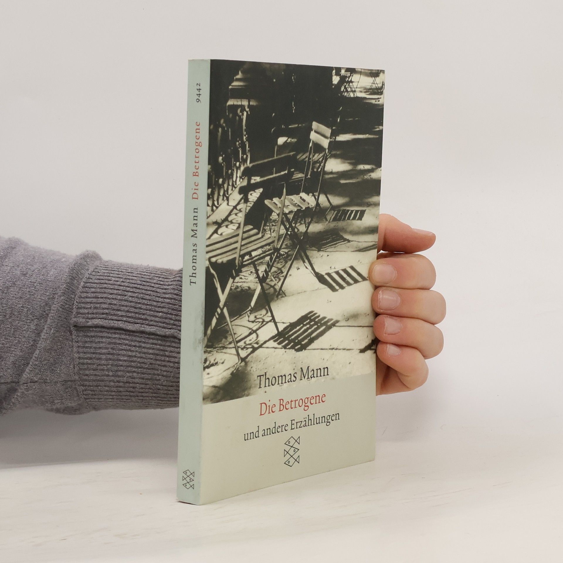 Thomas Mann Die Betrogene und Andere Erzählugen