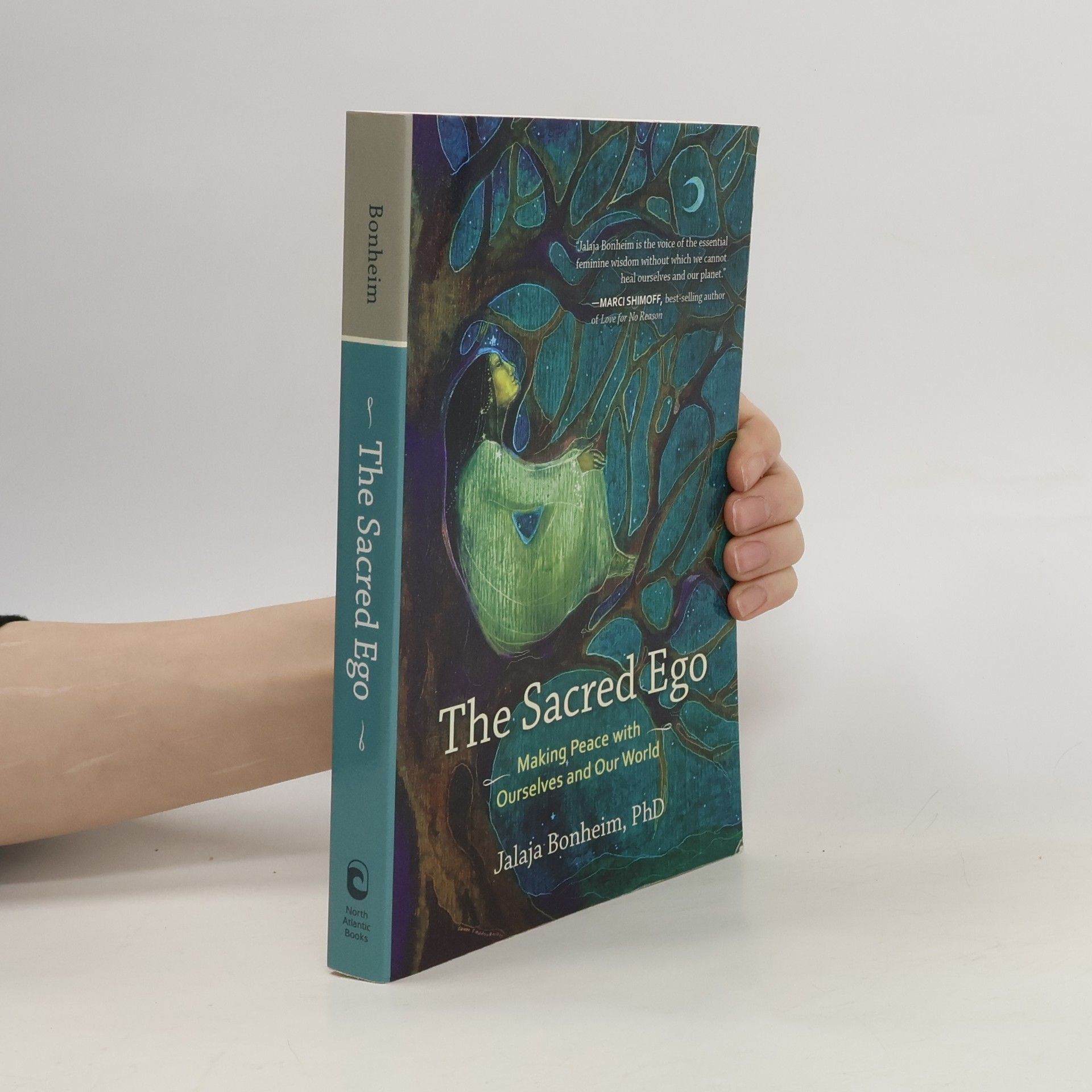 Jalaja Bonheim The Sacred Ego