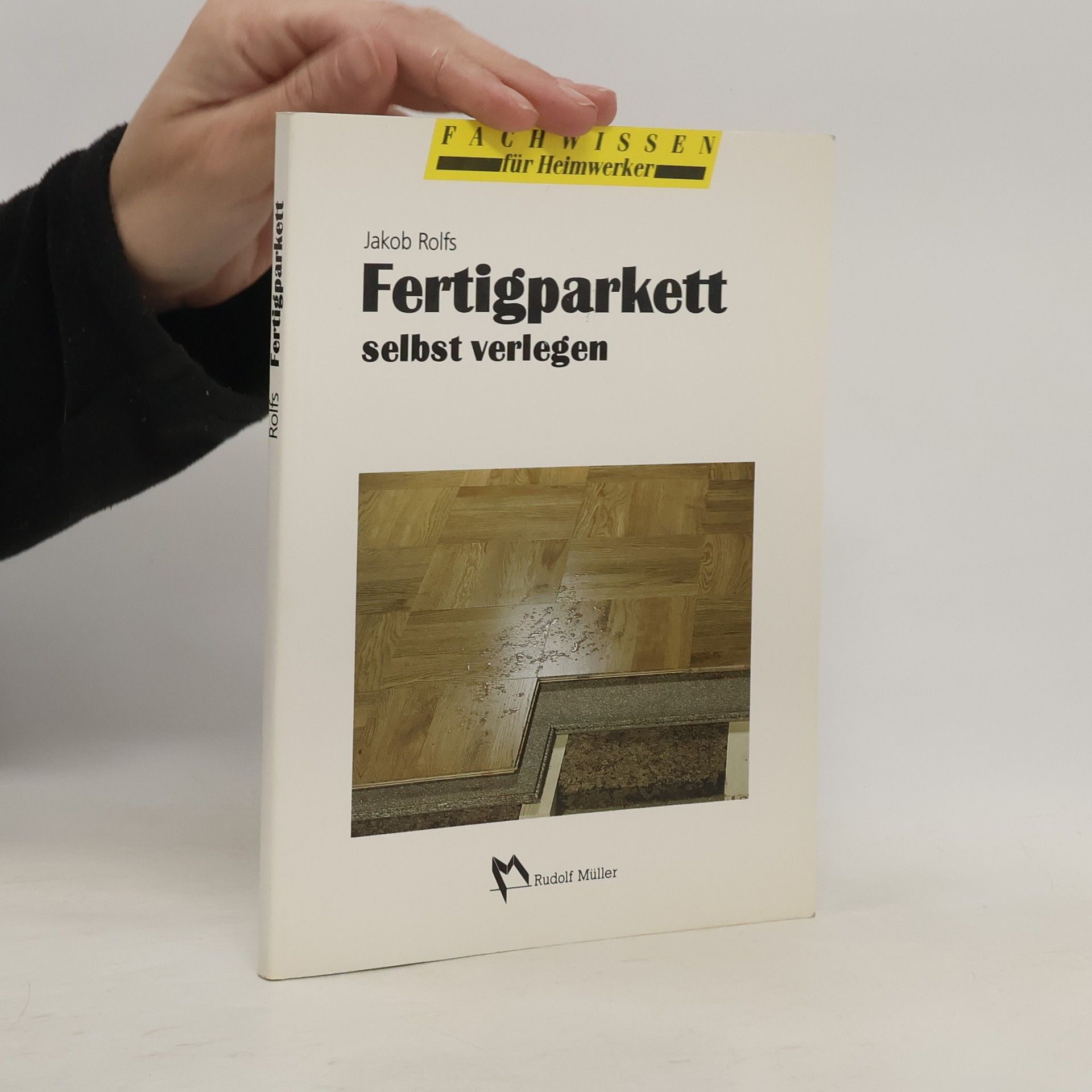 Jakob Rolfs Fertigparkett selbst verlegen
