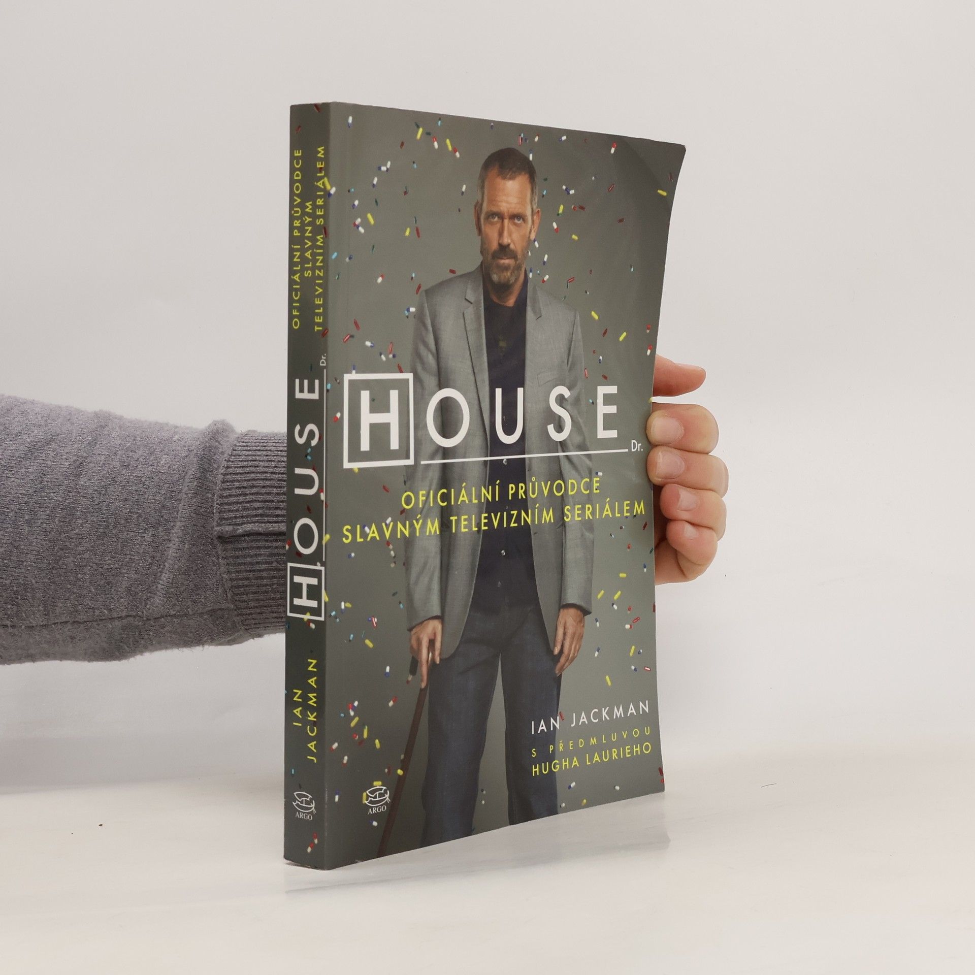 Ian Jackman Dr. House: oficiální průvodce slavným televizním seriálem
