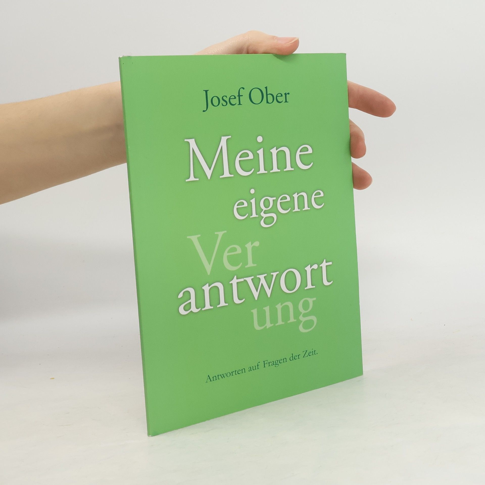 Josef Ober Meine eigene antwort