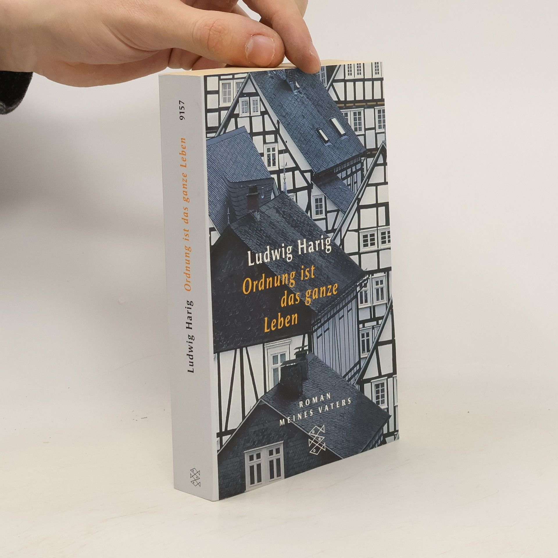 Ludwig Harig Ordnung ist das ganze Leben