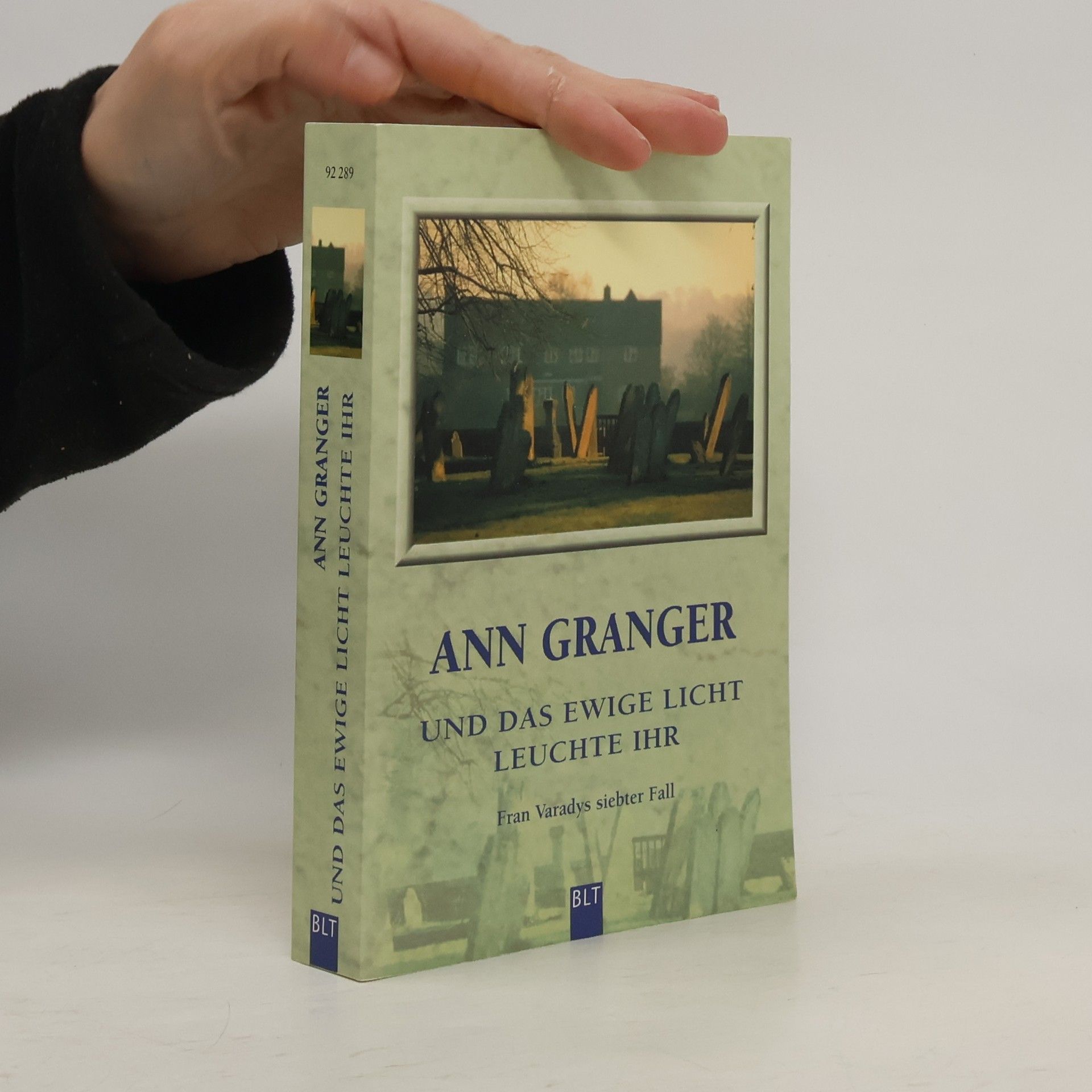 Ann Granger Und das ewige Licht leuchte ihr