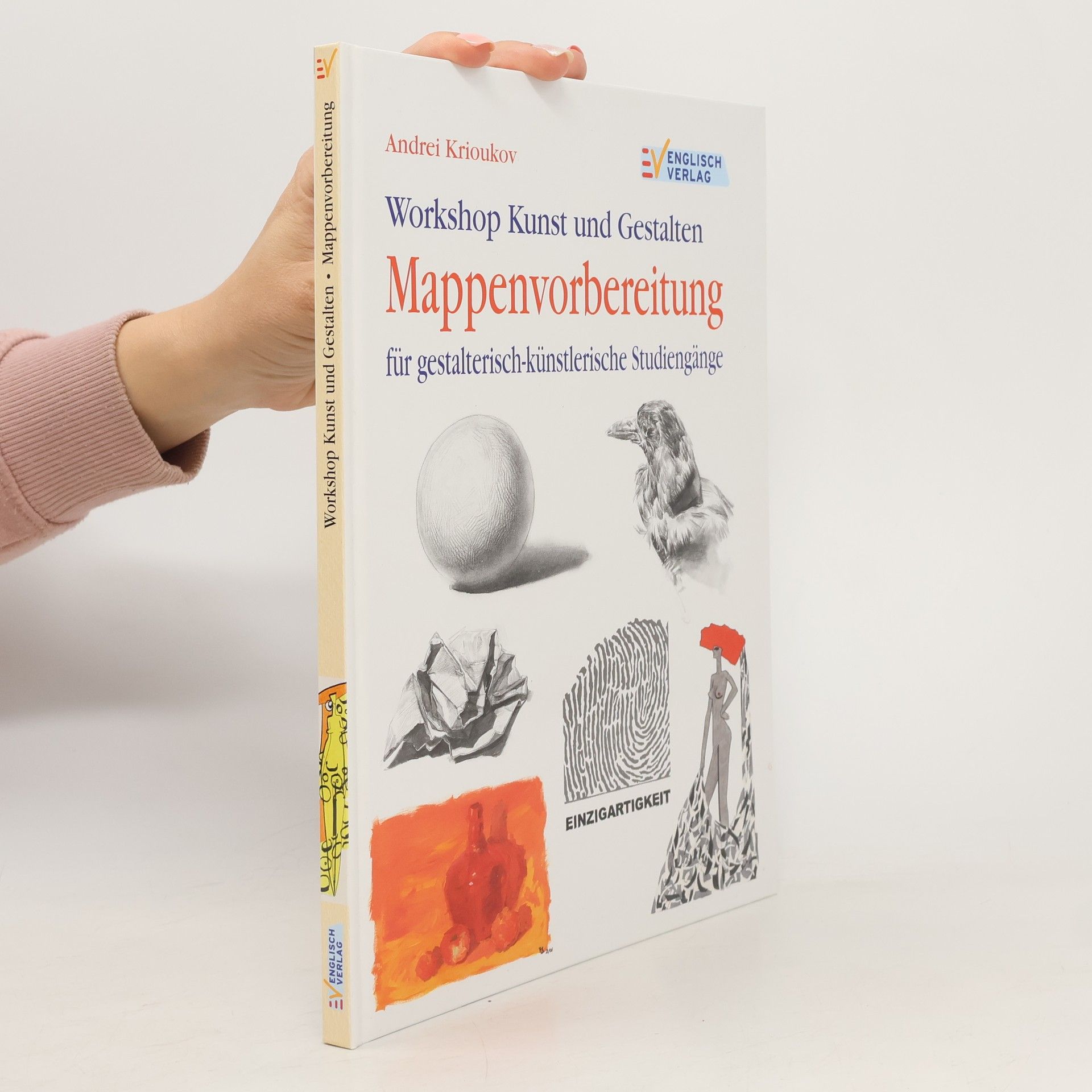 Andrei Krioukov Workshop Kunst und Gestalten - Mappenvorbereitung für gestalterisch-künstlerische Studiengänge