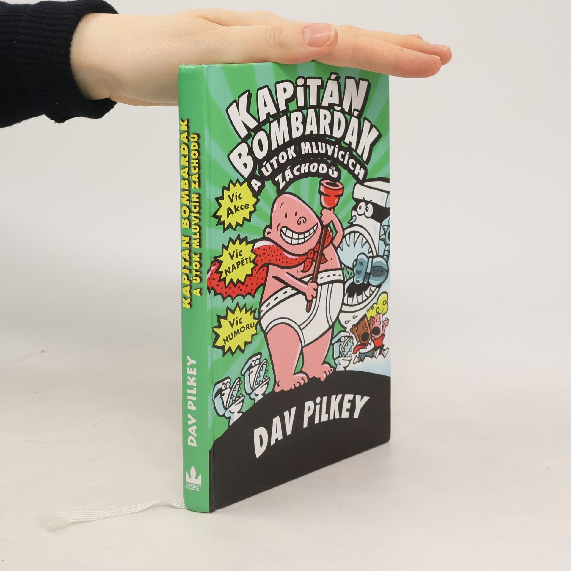 Dav Pilkey Kapitán Bombarďák a útok mluvících záchodů