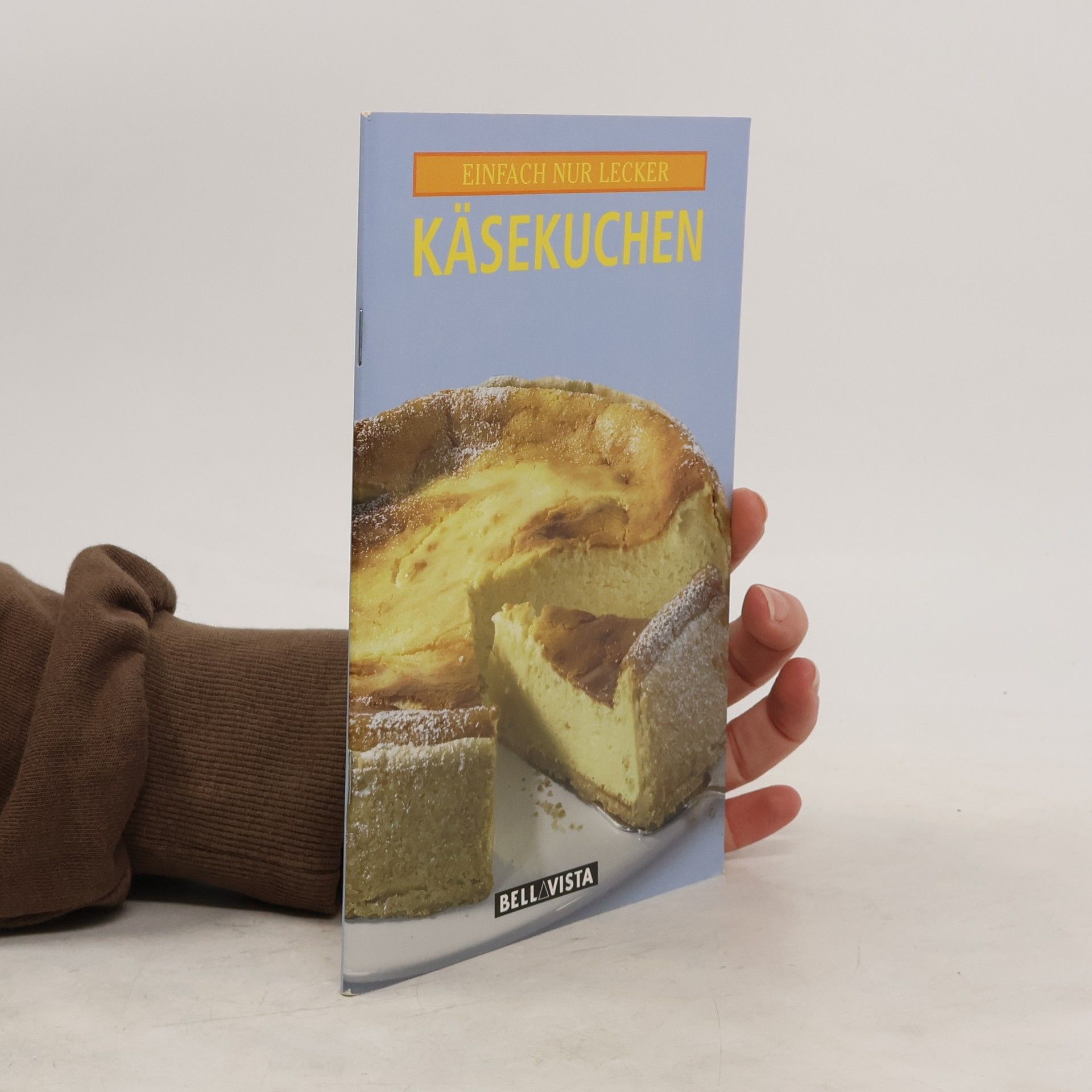 Autorenkollektiv Einfach nur lecker. Käsekuchen