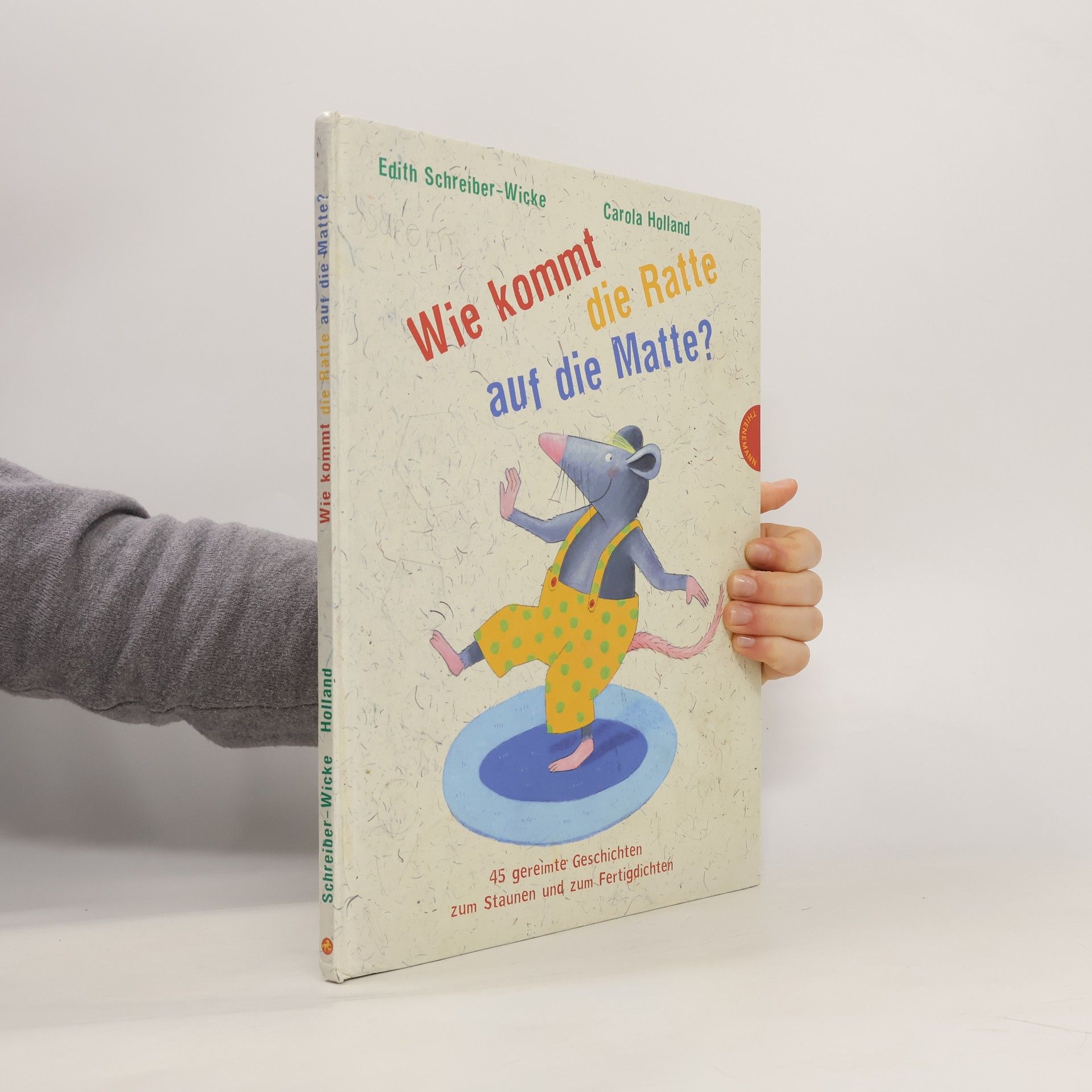 Edith Schreiber-Wicke Wie kommt die Ratte auf die Matte?