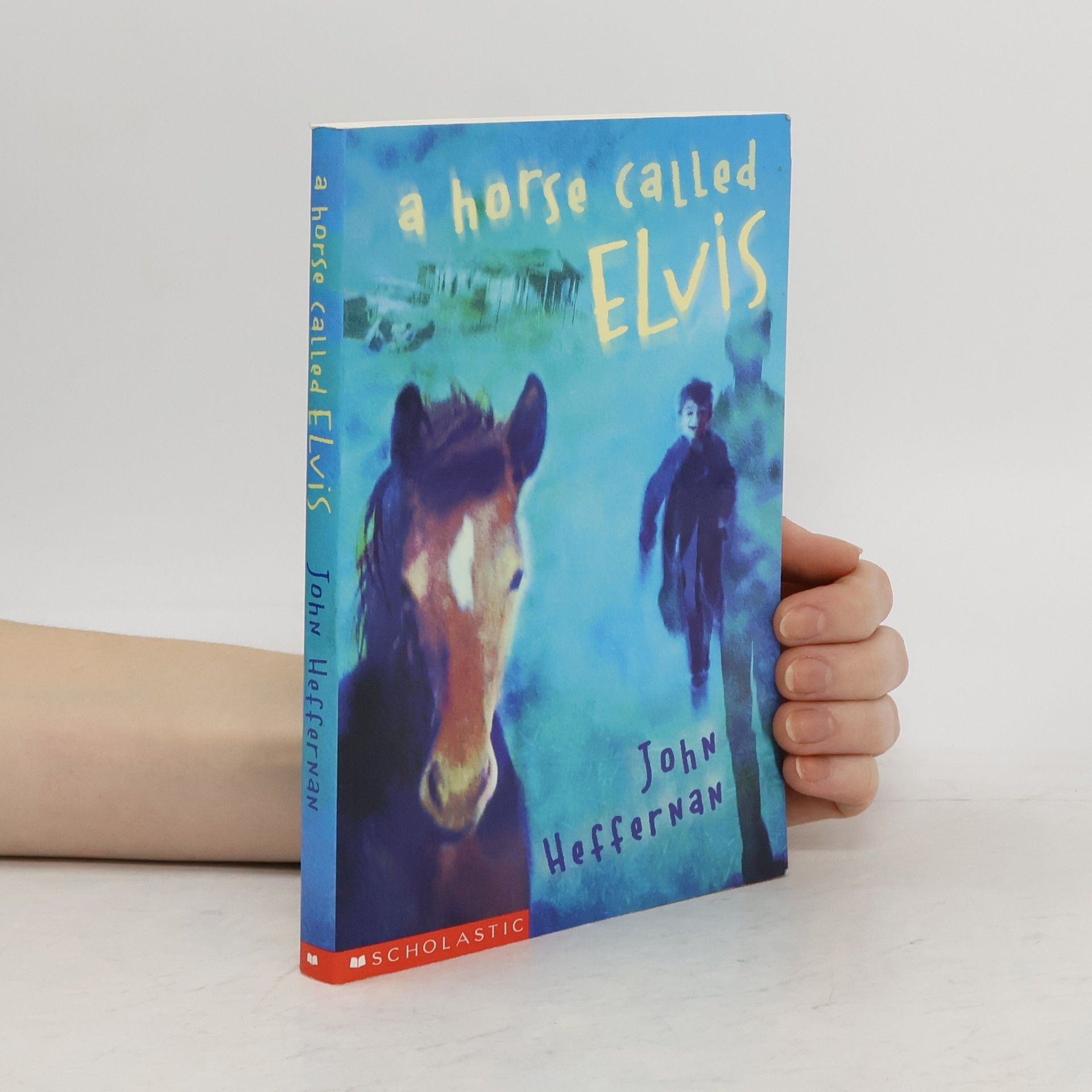 John Heffernan A Horse Called Elvis