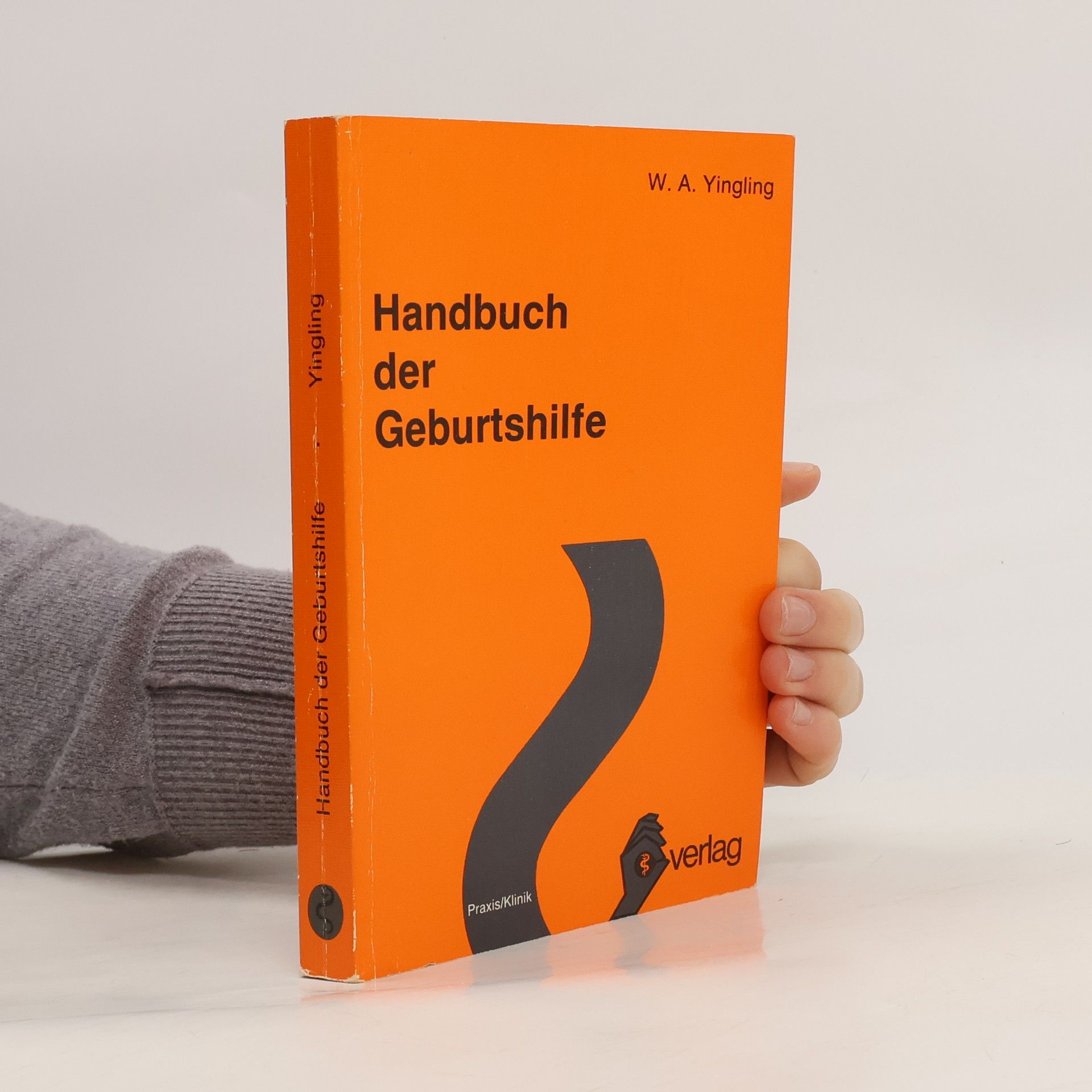 William A. Yingling Handbuch der Geburtshilfe