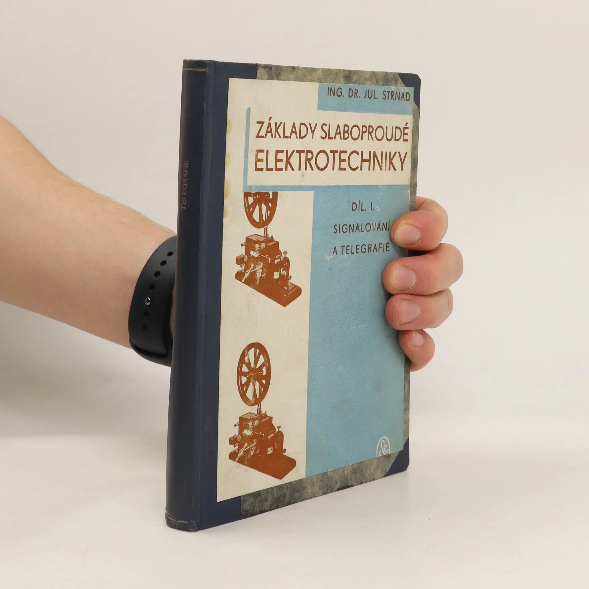 Základy slaboproudé elektrotechniky | Kniha | pevná | Julius Strnad | CS
