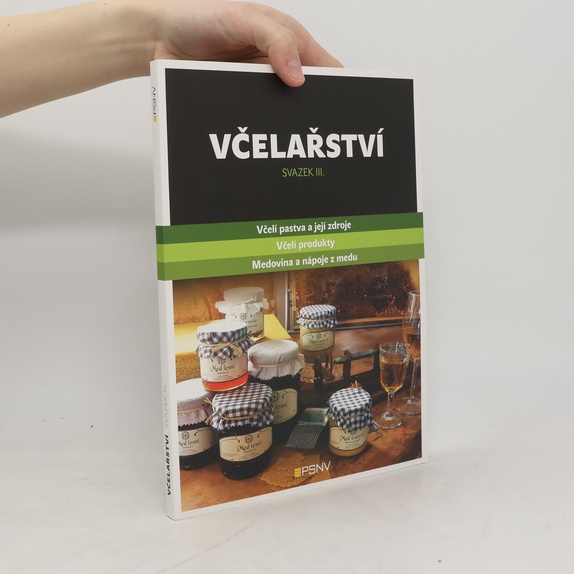 Collectif d'auteurs Včelařství svazek III.