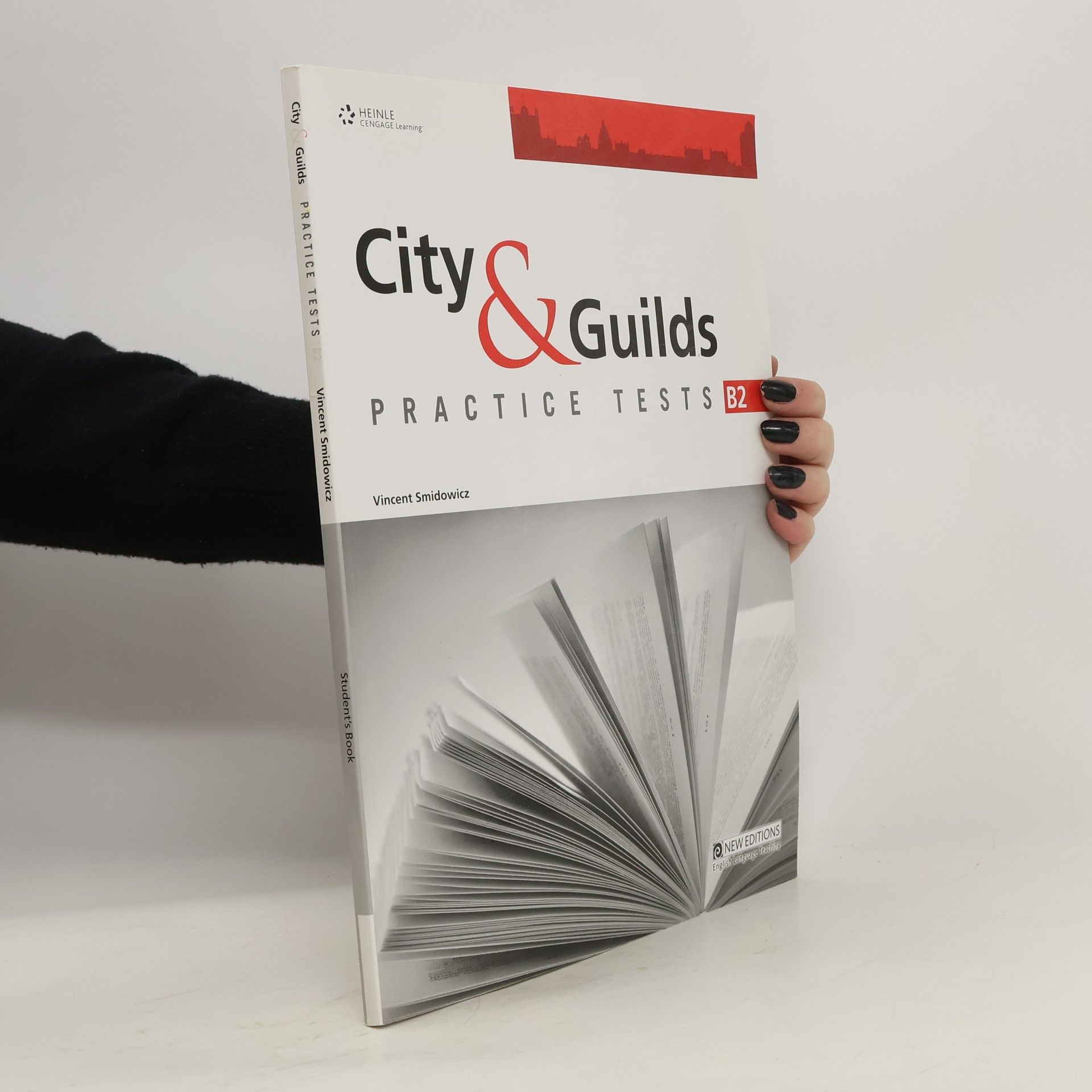 Vincent Smidowicz City & Guilds. Practice Tests B2