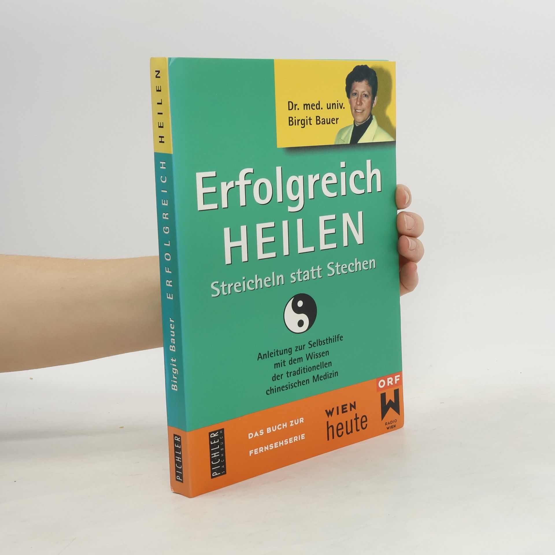 Birgit Bauer Erfolgreich heilen