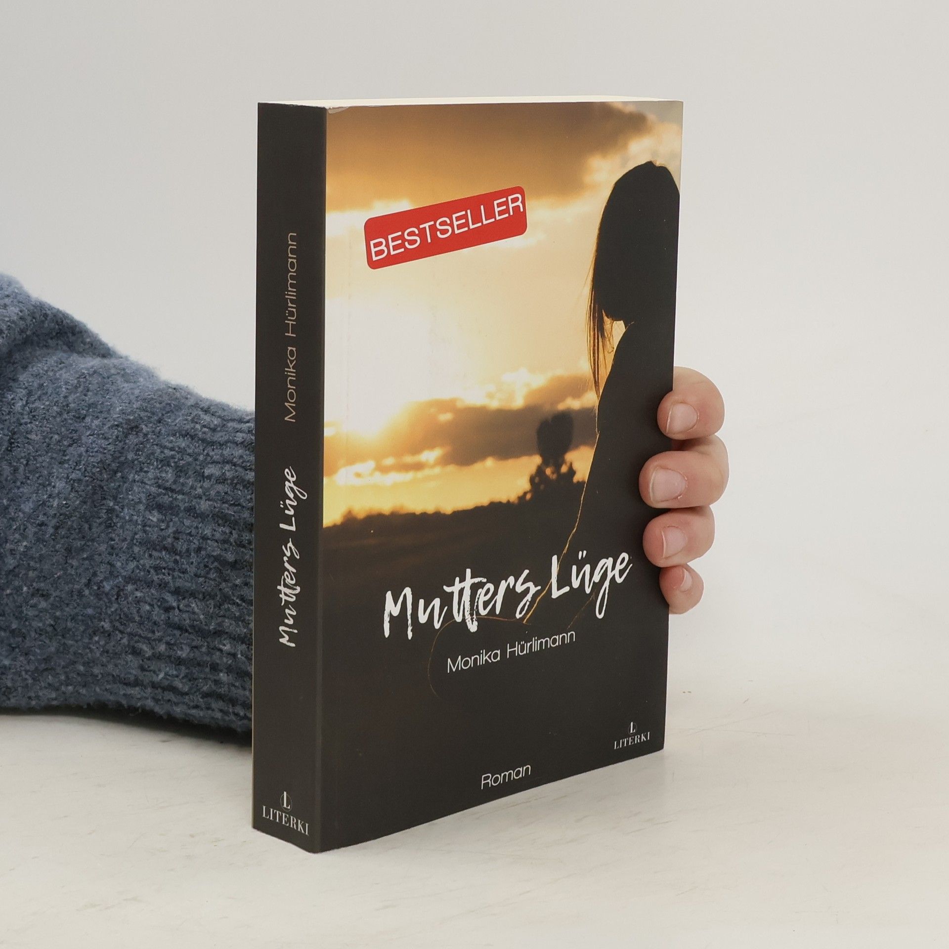 Monika Hürlimann Mutters Lüge