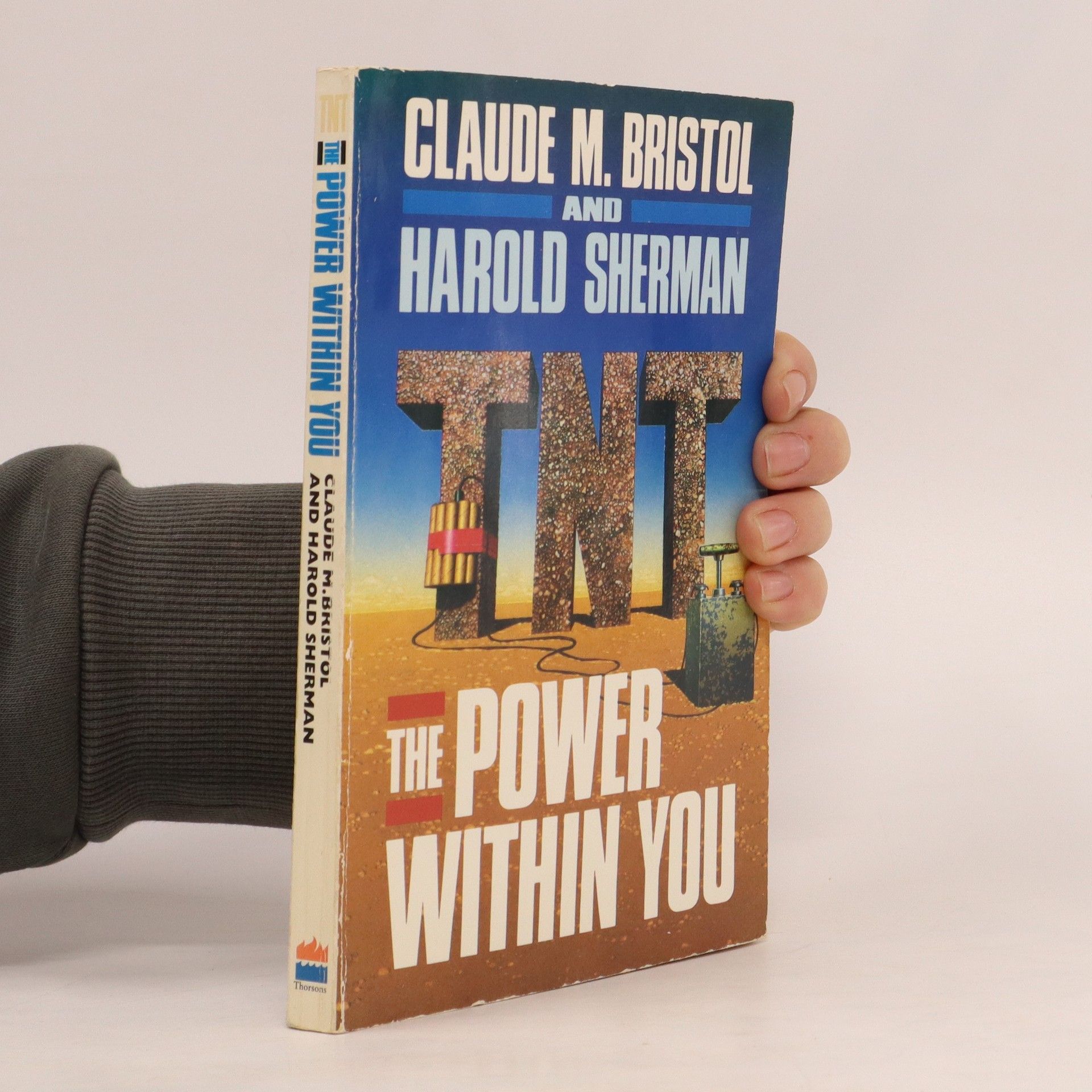 Claude Bristol TNT. The Power within You