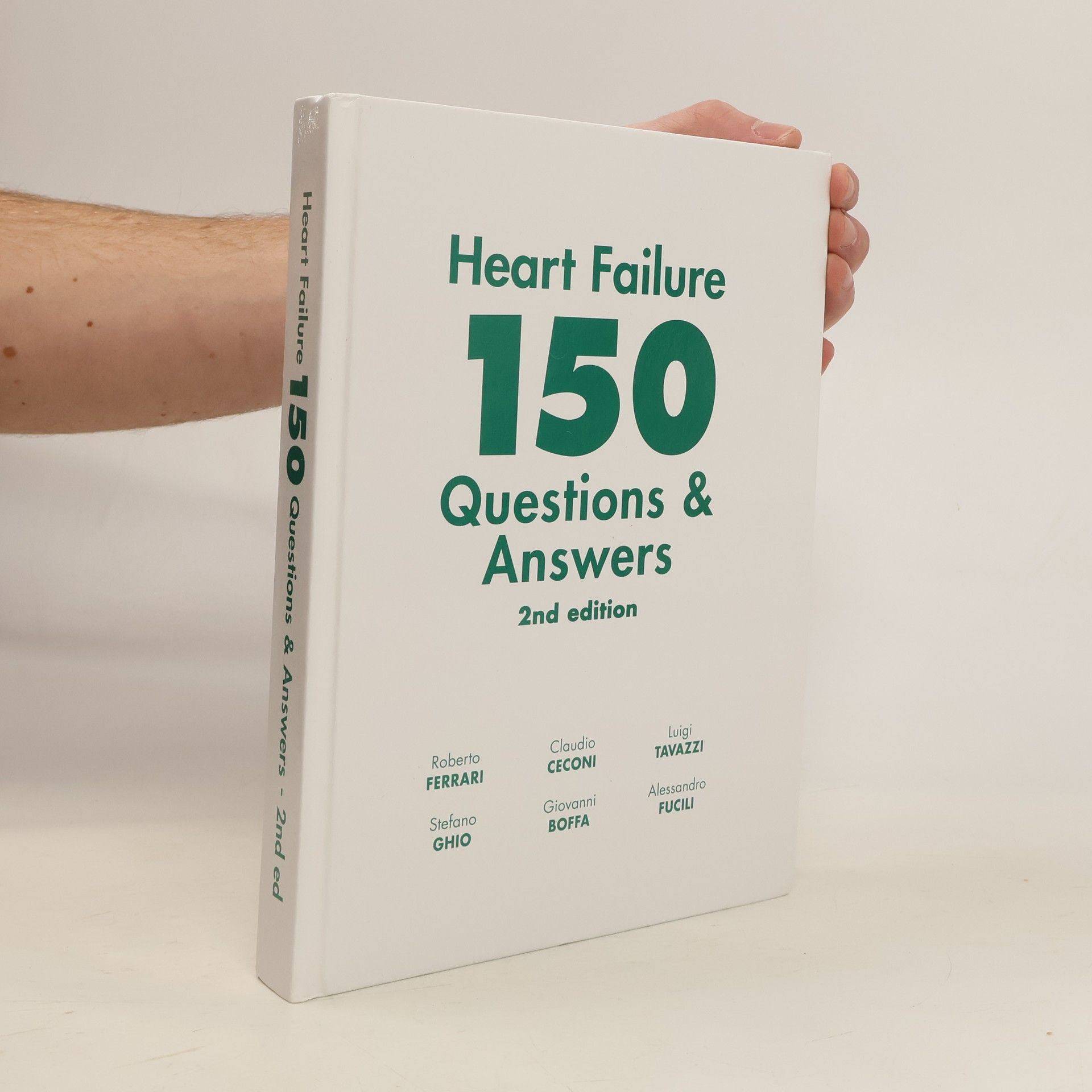 Roberto Ferrari Heart failure - 150 questions & answers