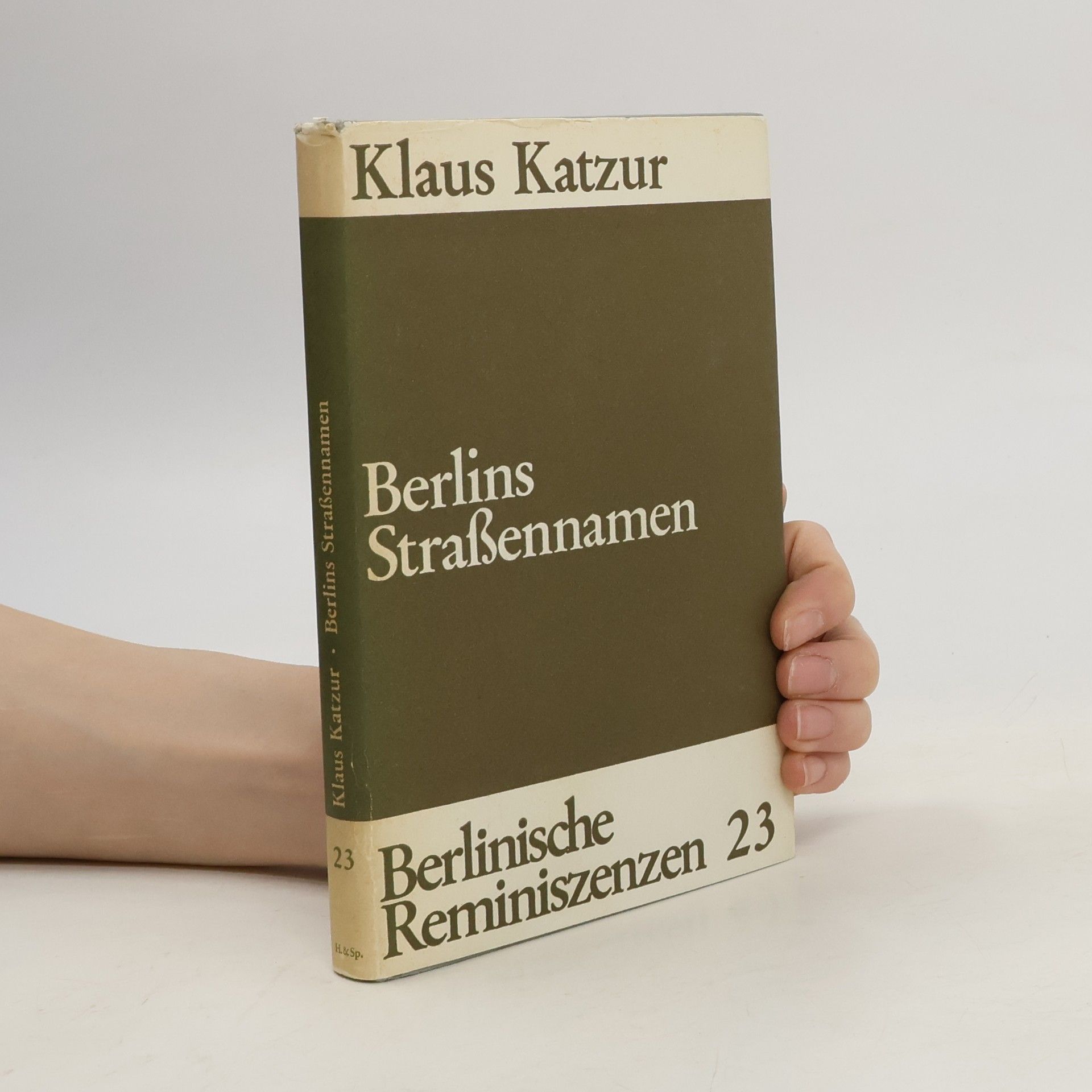 Klaus Katzur Berlins Strassennamen 23