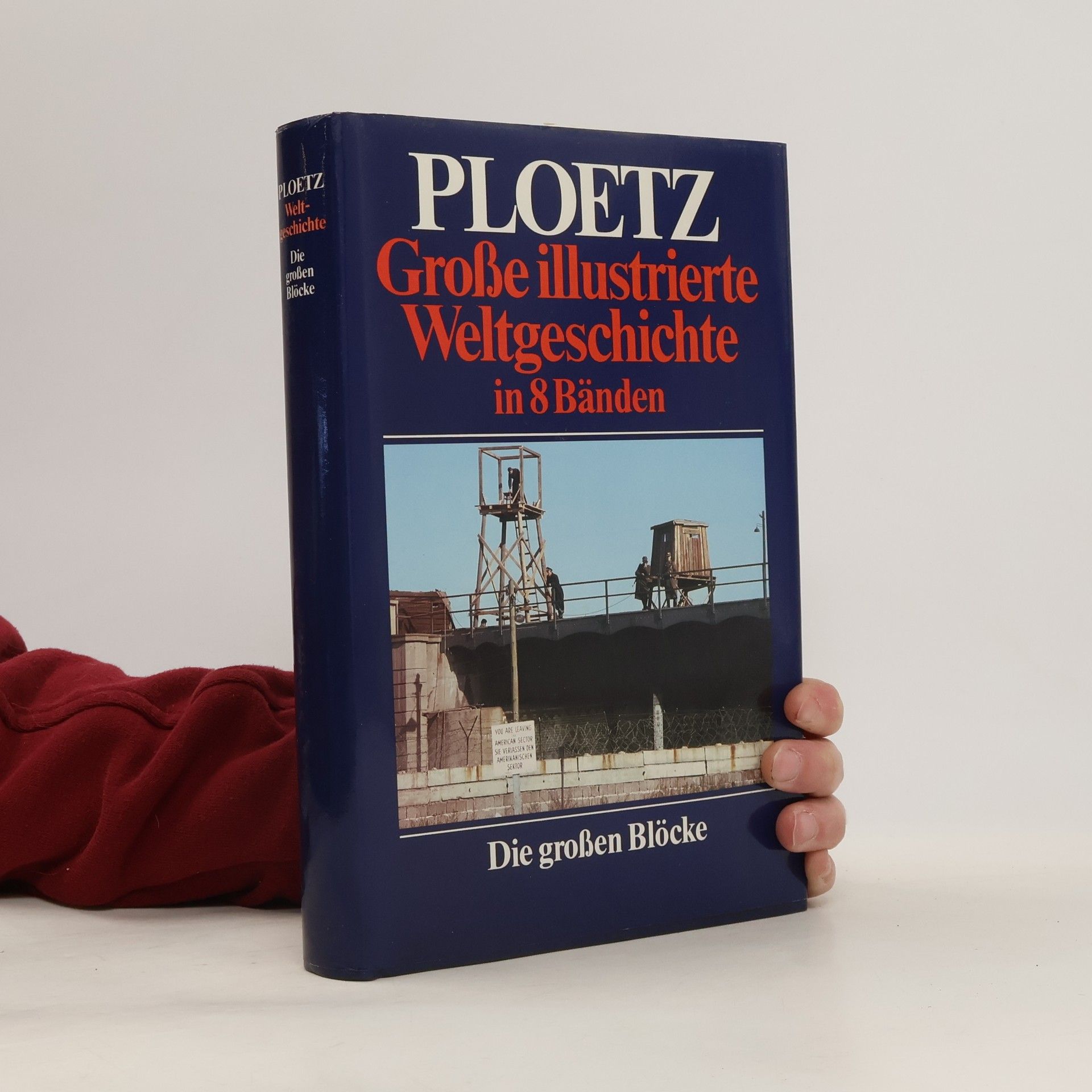 Collectif d'auteurs Große illustrierte Weltgeschichte in 8 Bänden