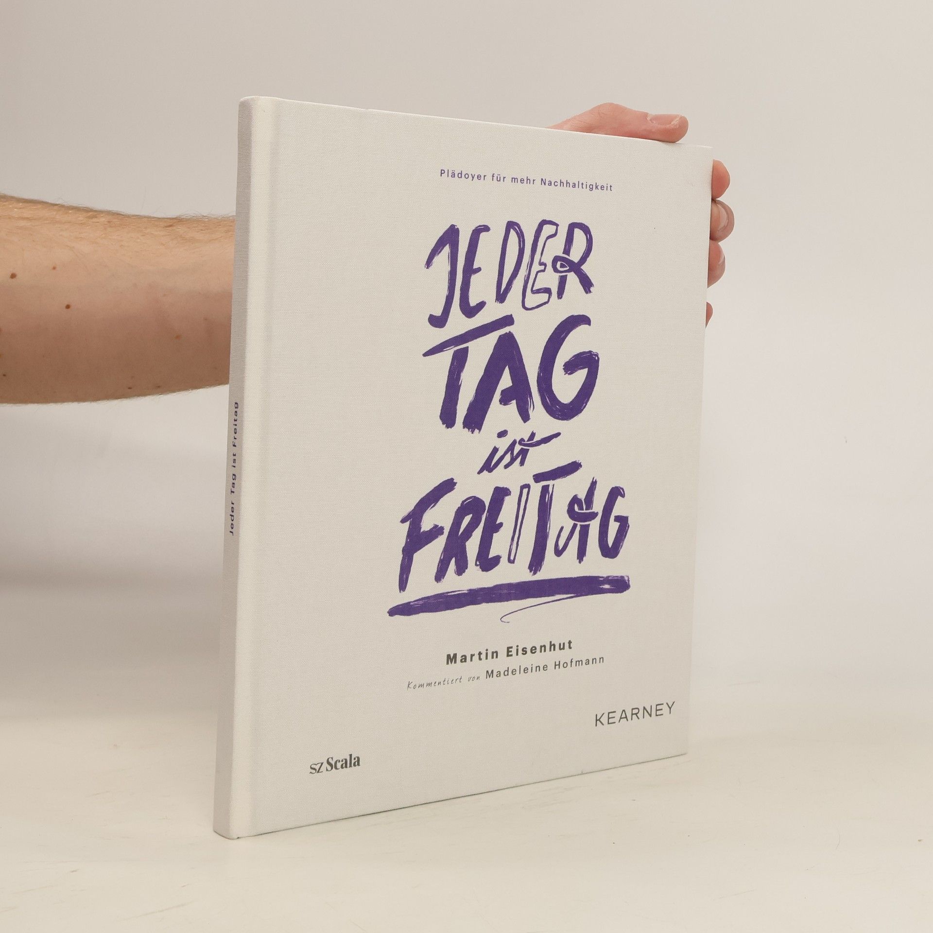 Martin Eisenhut Jeder Tag ist Freitag