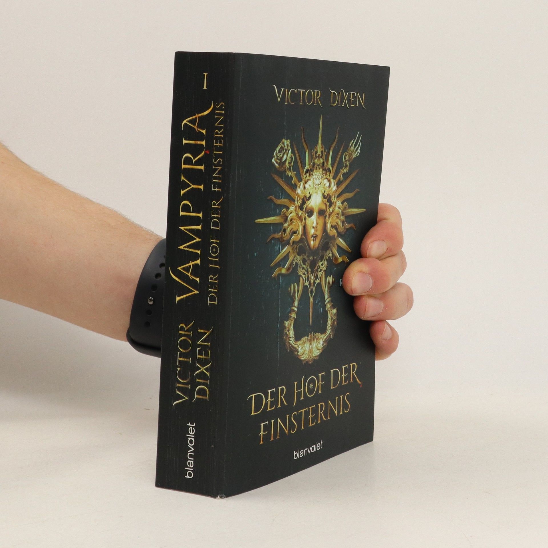 Victor Dixen Vampyria - Der Hof der Finsternis