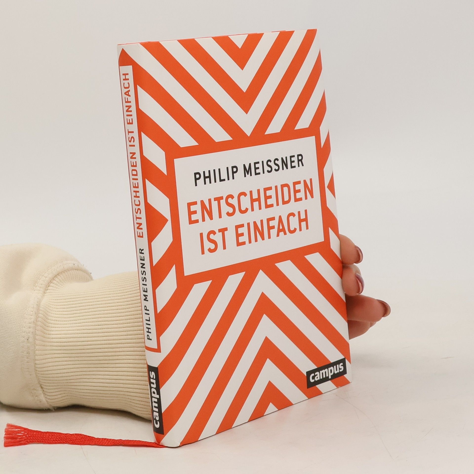 Philip Meissner Entscheiden ist einfach