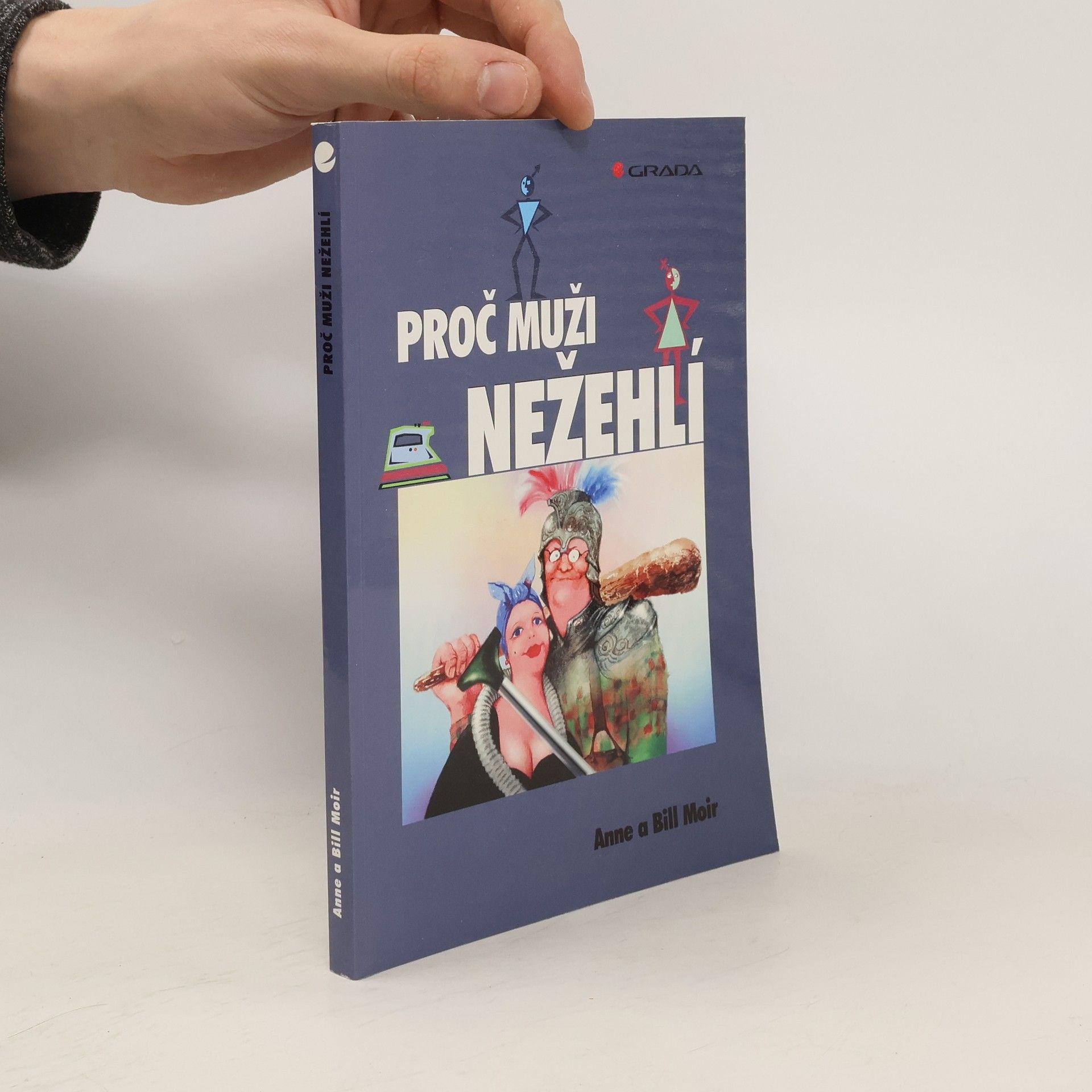 Proč muži nežehlí