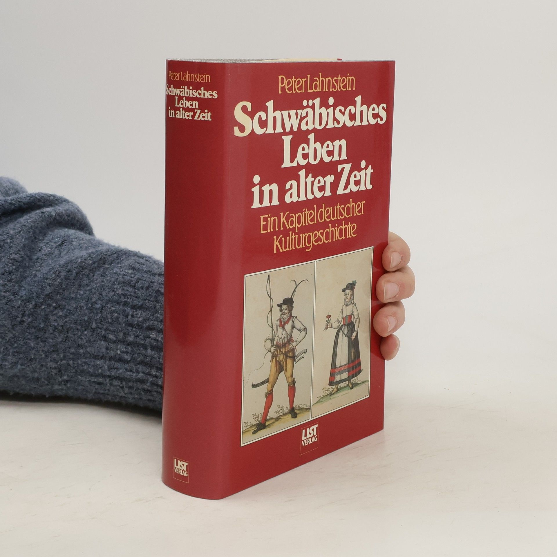 Peter Lahnstein Schwäbisches Leben in alter Zeit