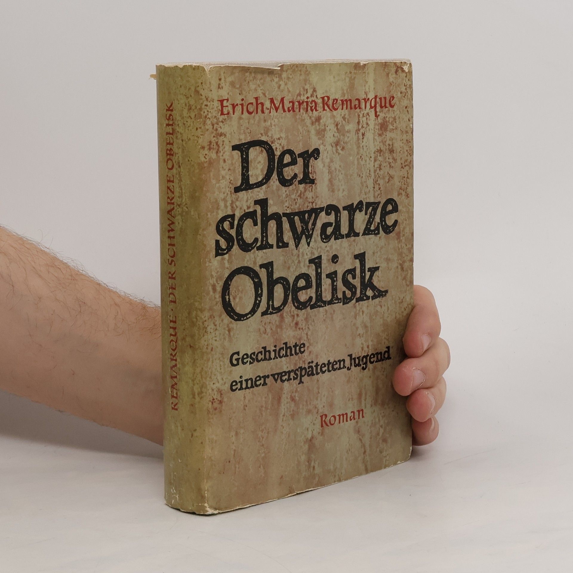 Erich Maria Remarque Der schwarze Obelisk