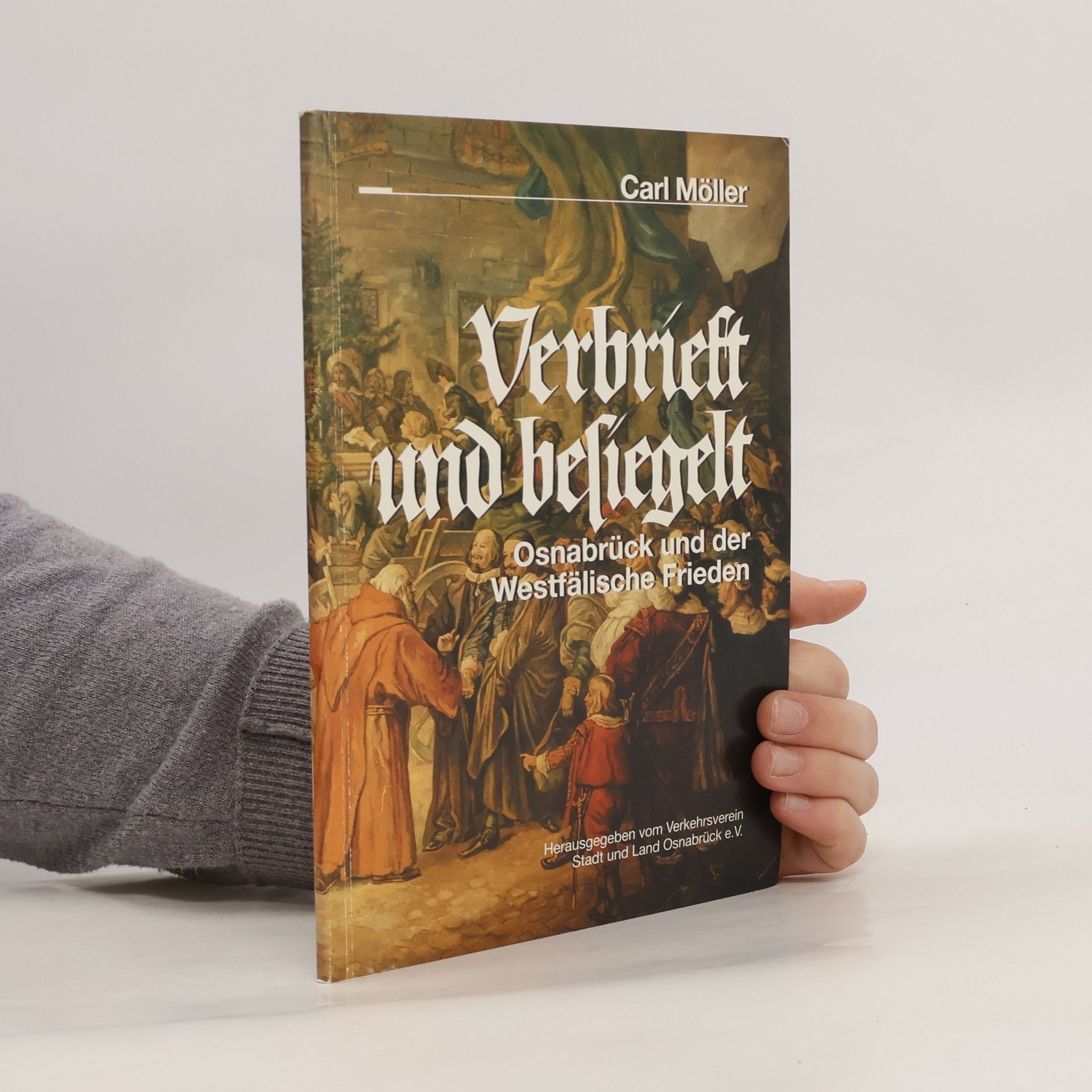 Carl Möller Verbrieft und besiegelt