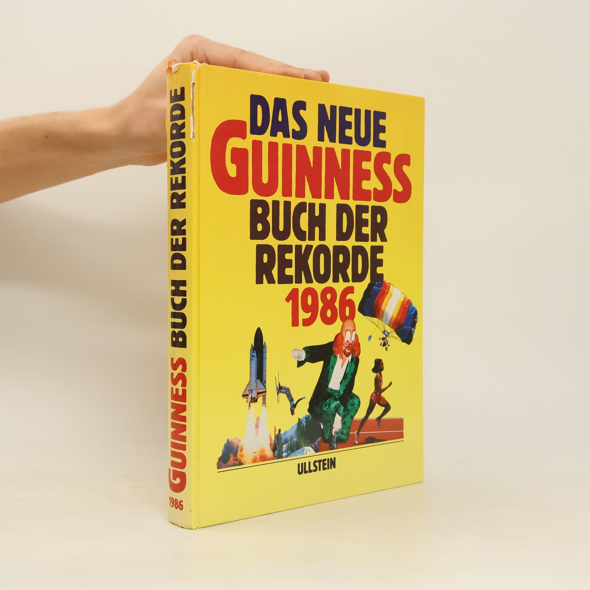 Autorenkollektiv Das neue Guinness Buch der Rekorde 1986