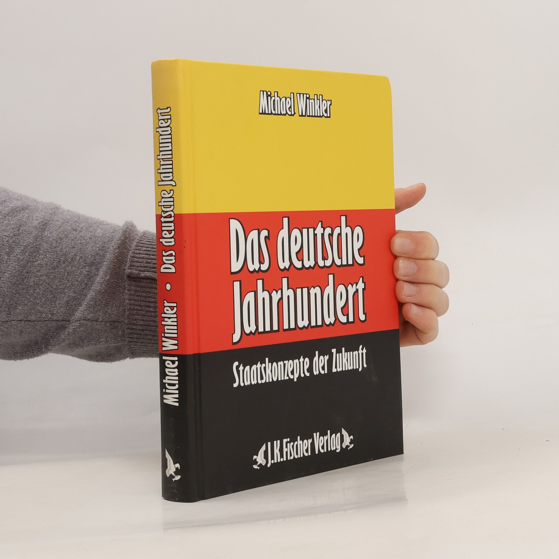 Michael Winkler Das deutsche Jahrhundert