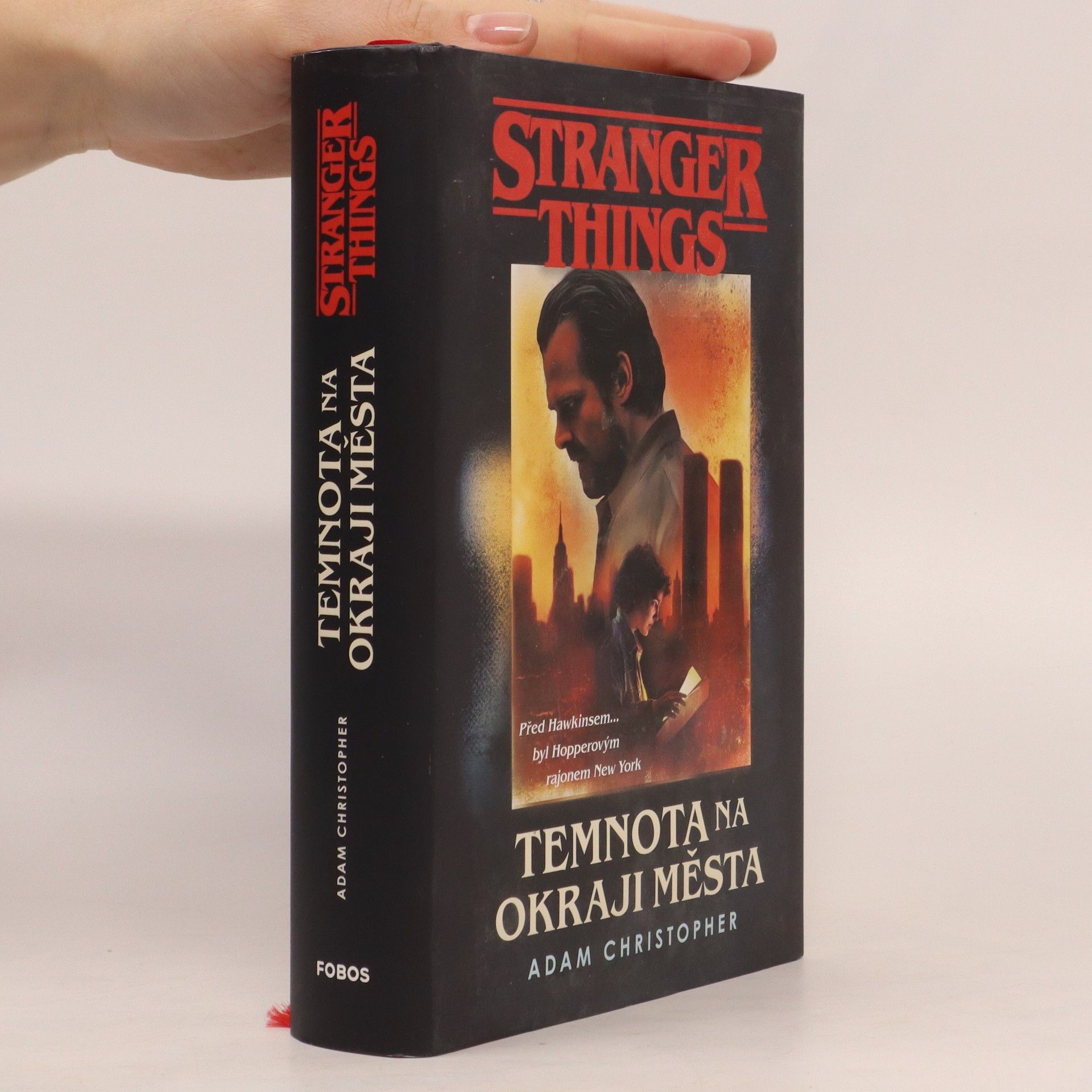 Adam Christopher Stranger Things. Temnota na okraji města